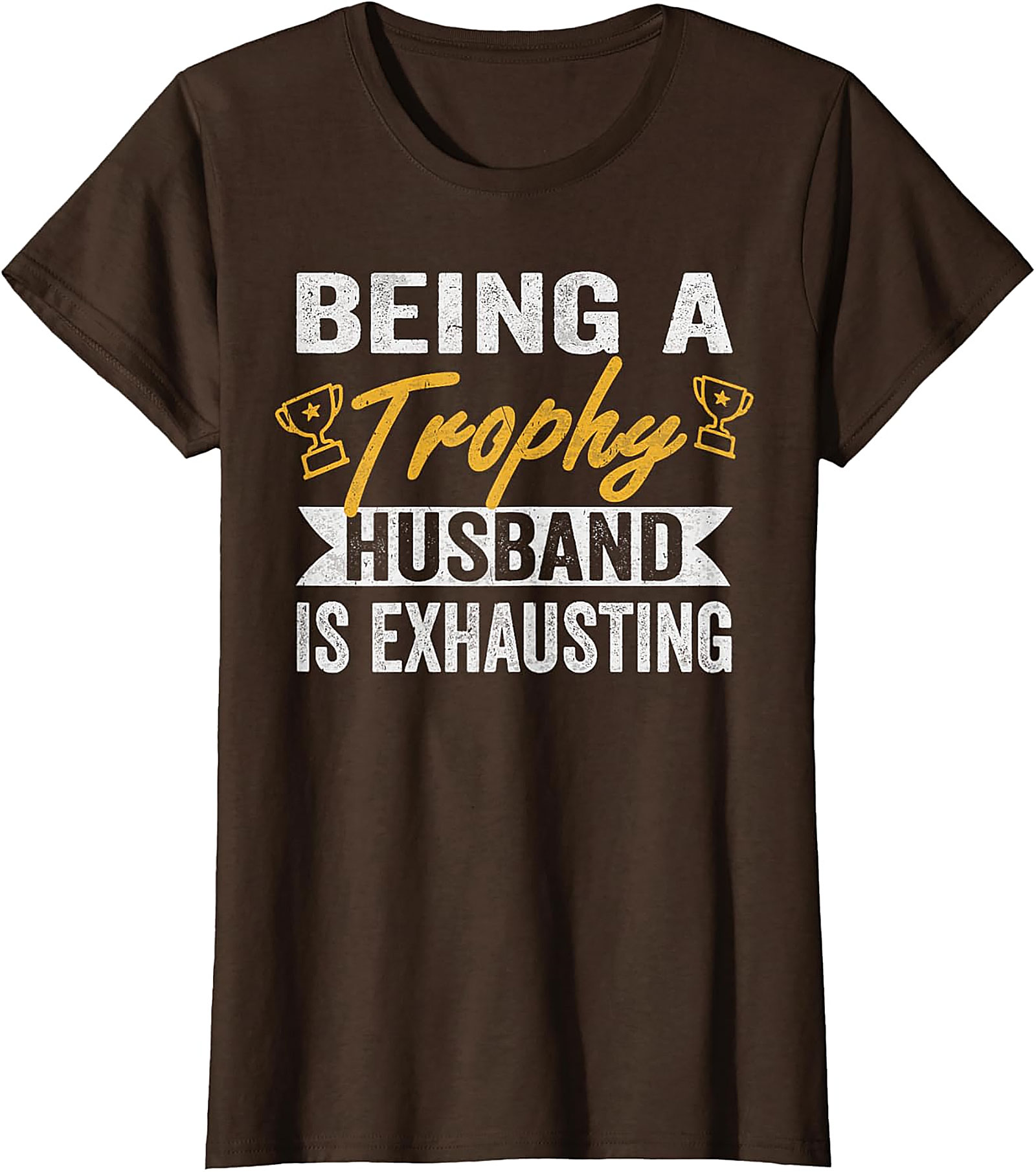 Trophy Husband Graphic Tee | Funny Husband T-Shirt