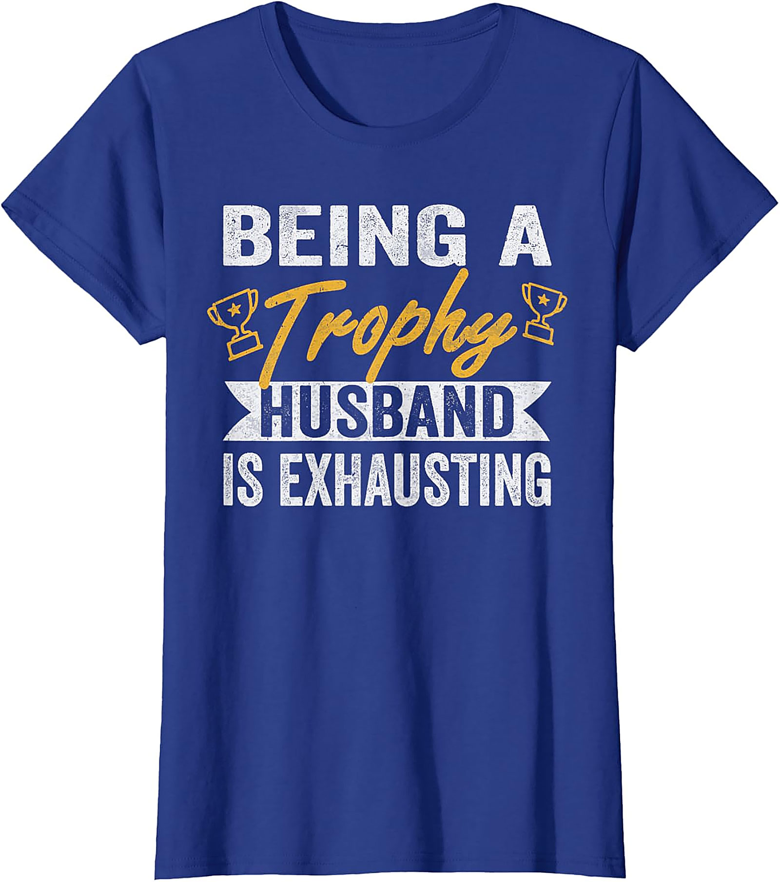 Trophy Husband Graphic Tee | Funny Husband T-Shirt