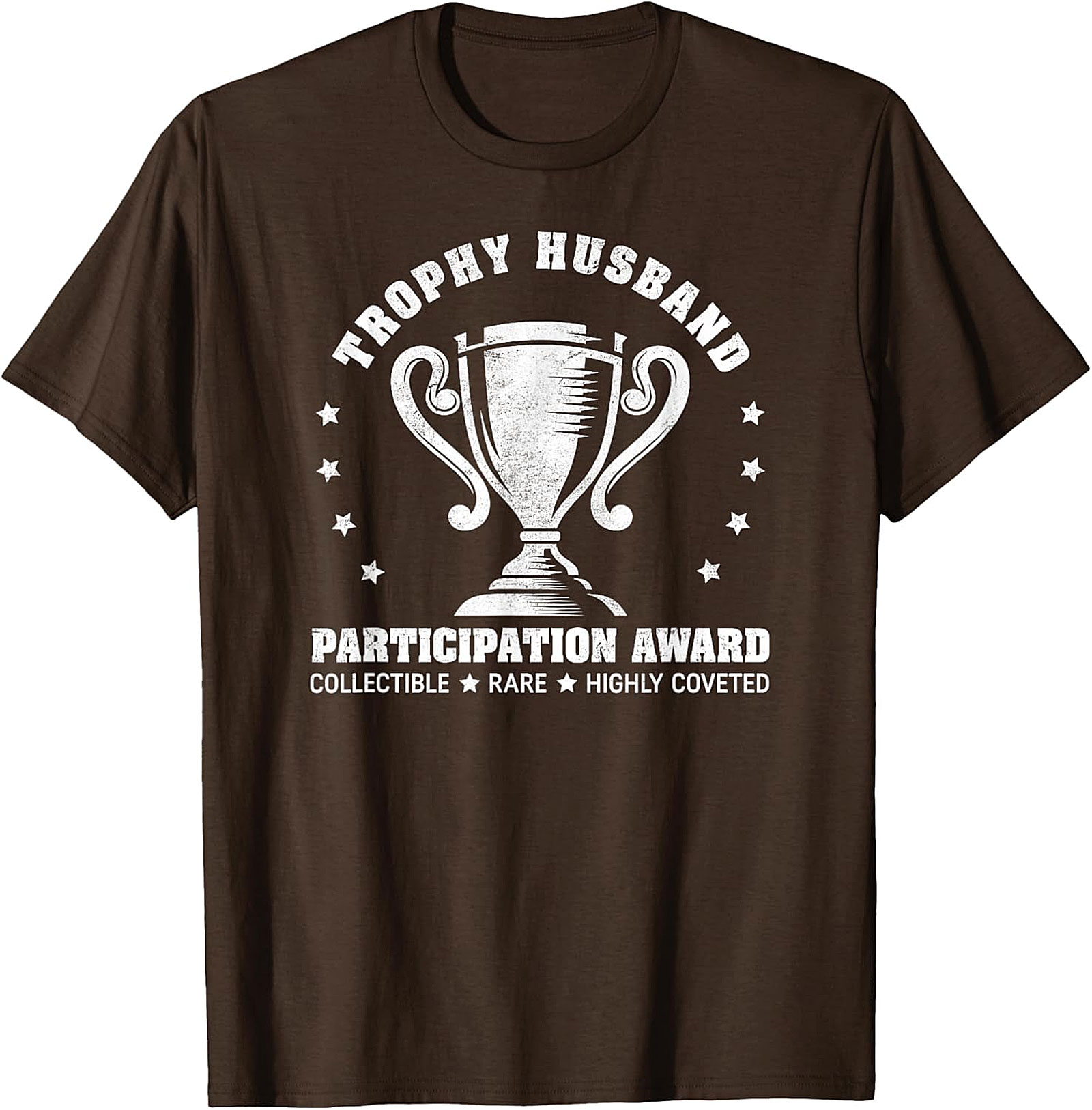 Trophy Husband T-Shirt | Funny Men's Graphic Tee Gift