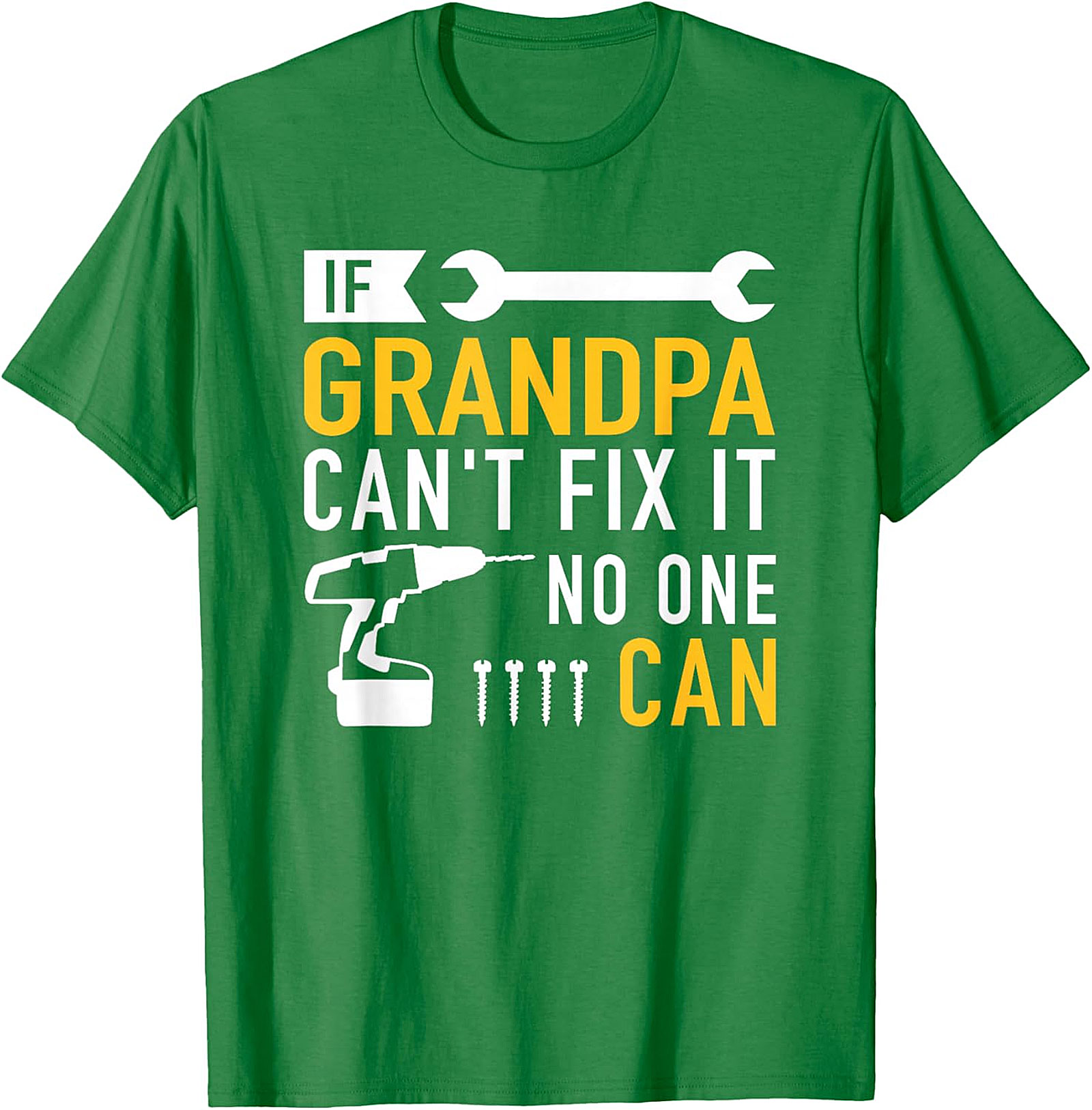  If Grandpa Can't Fix It T-Shirt | Funny Handy Grandpa Tee