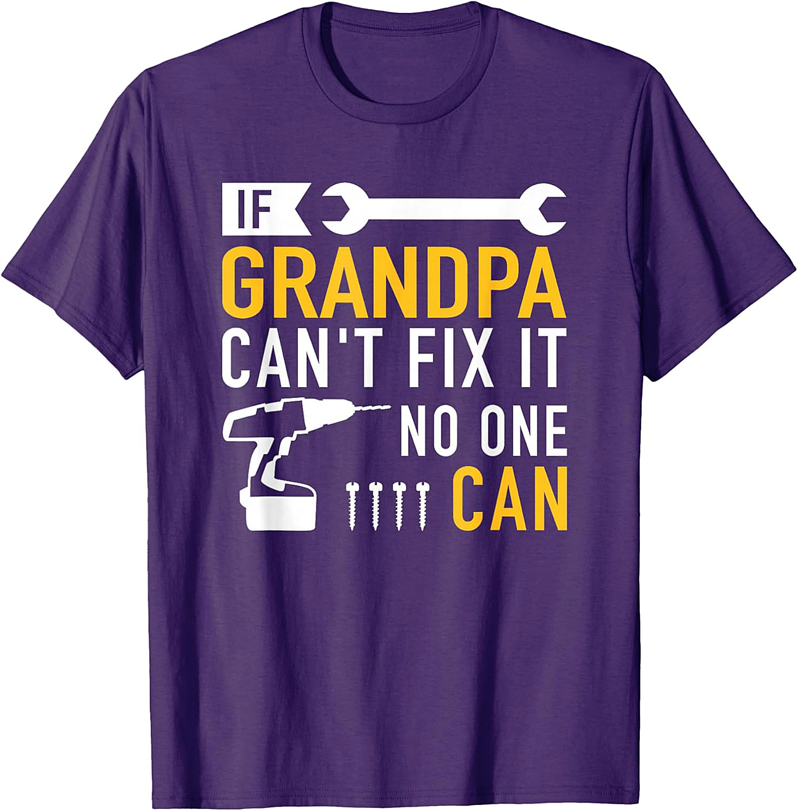  If Grandpa Can't Fix It T-Shirt | Funny Handy Grandpa Tee