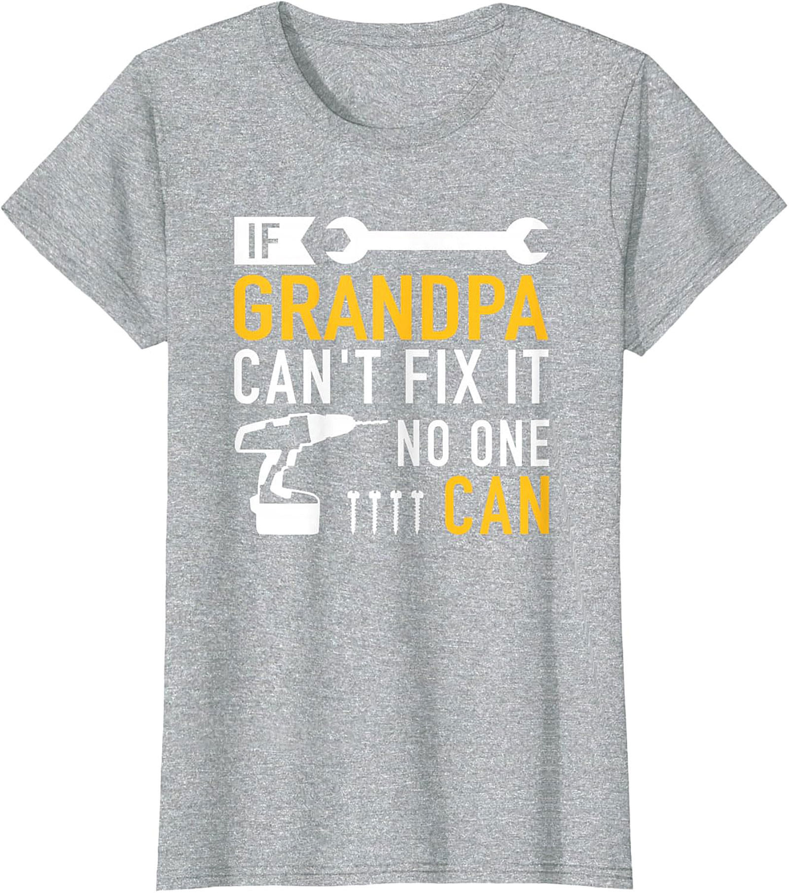  If Grandpa Can't Fix It T-Shirt | Funny Handy Grandpa Tee