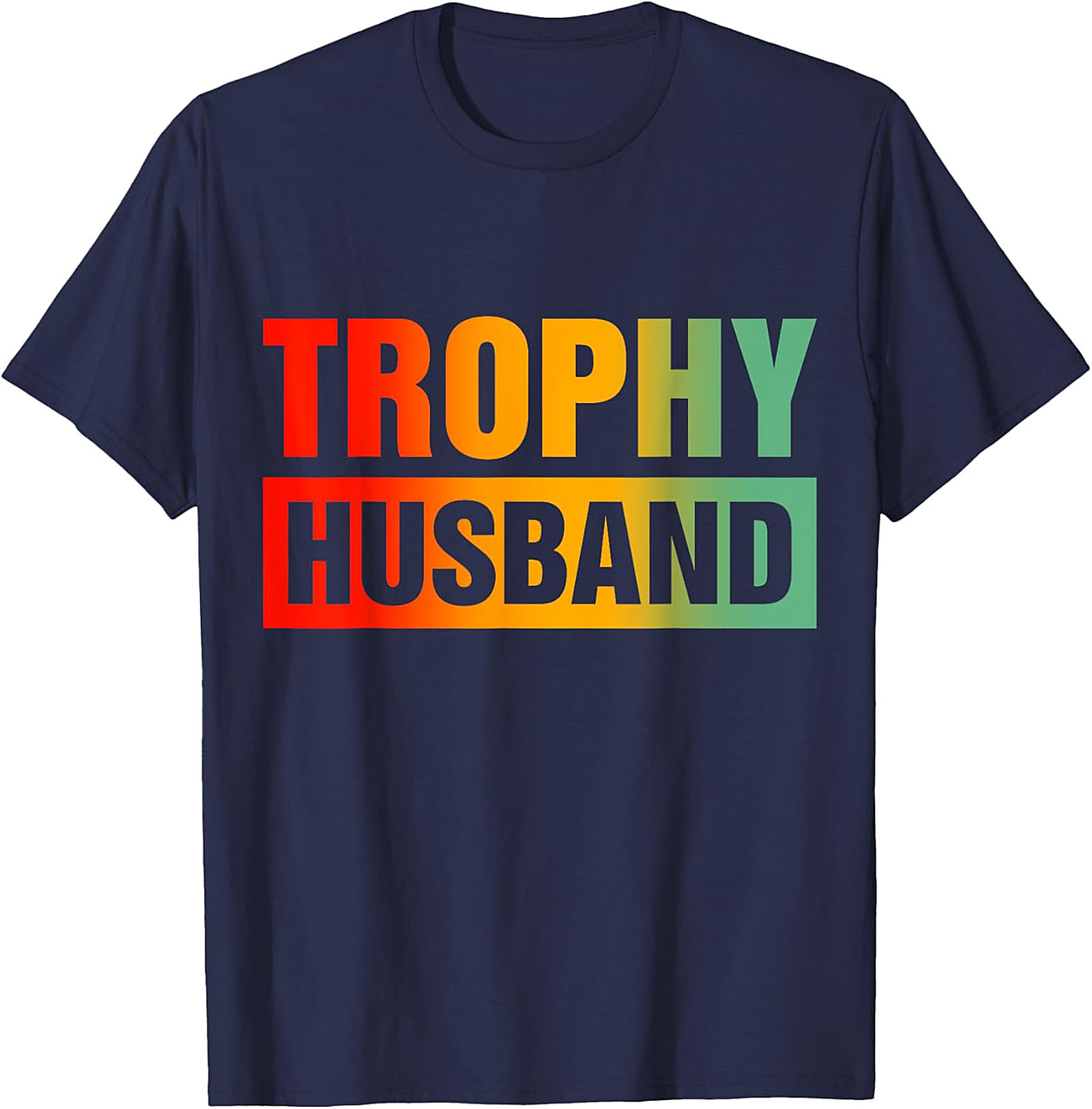 Retro Trophy Husband T-Shirt | Funny Unisex Graphic Tee