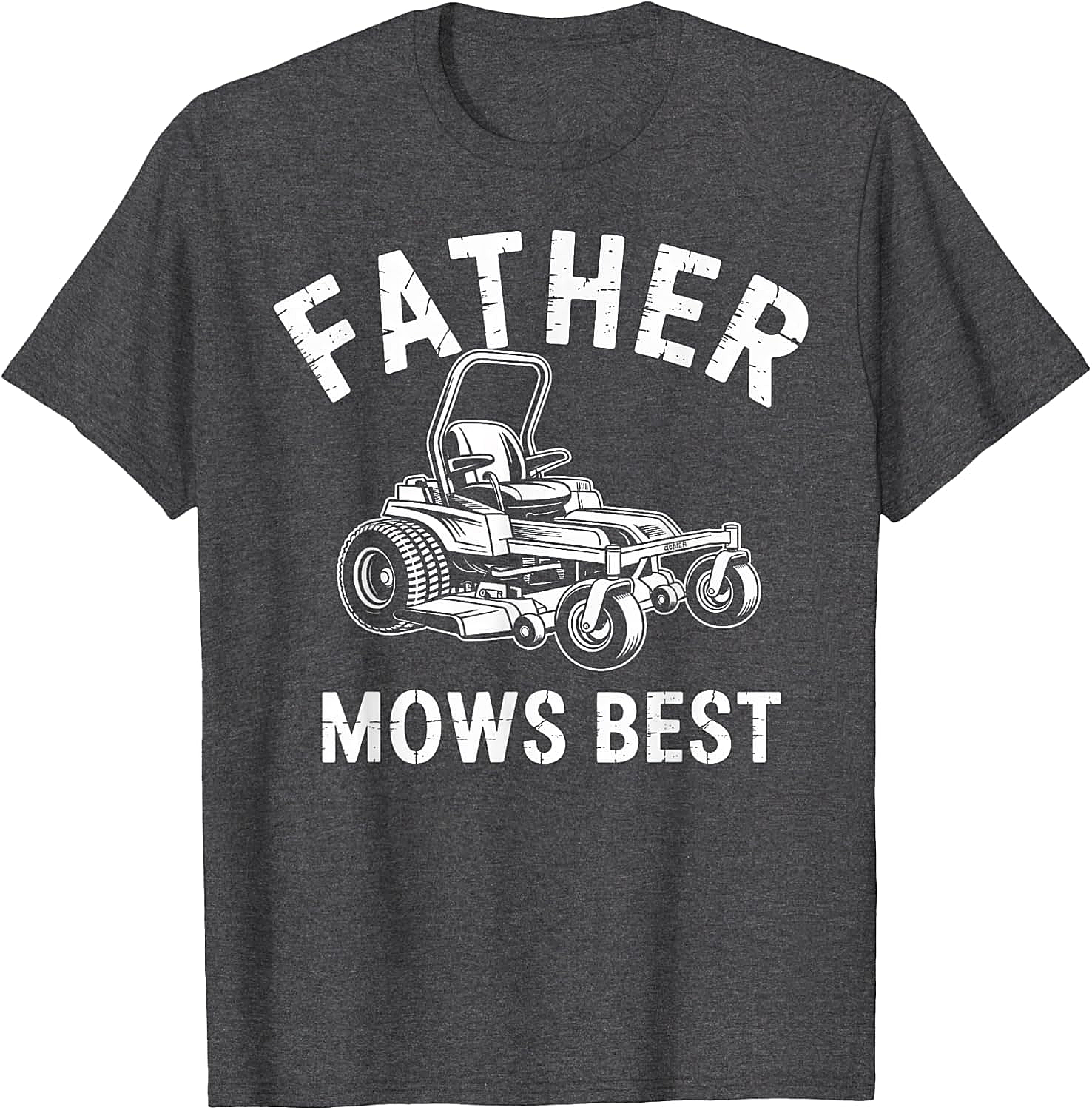  Father Mows Best T-Shirt Funny Lawn Mower Dad Tee