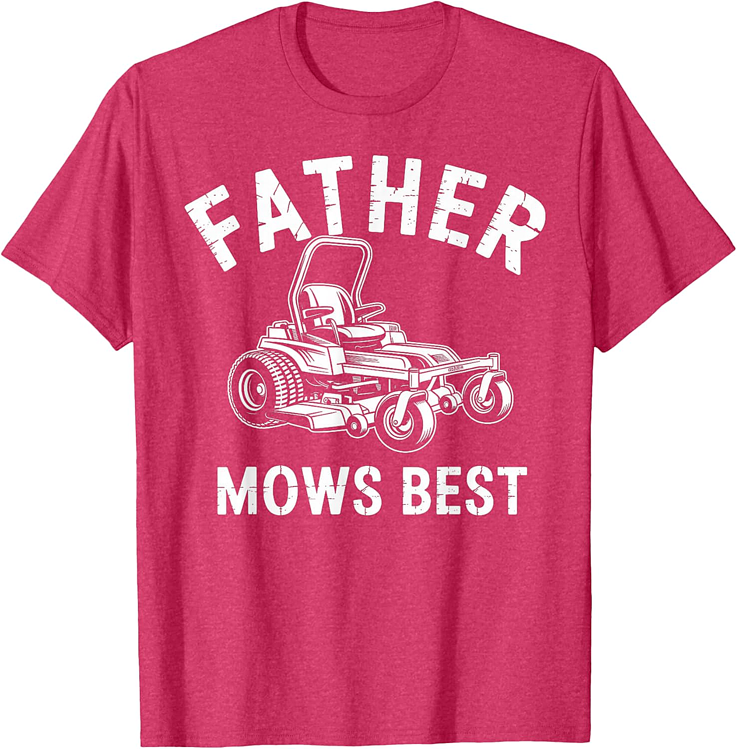  Father Mows Best T-Shirt Funny Lawn Mower Dad Tee