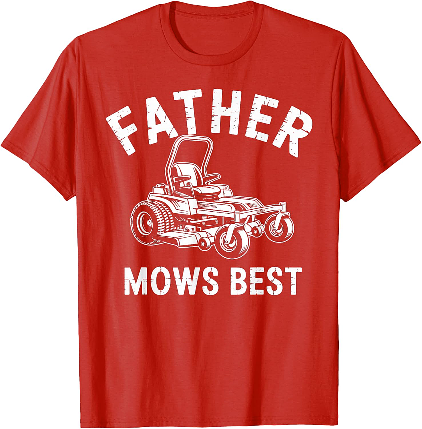  Father Mows Best T-Shirt Funny Lawn Mower Dad Tee