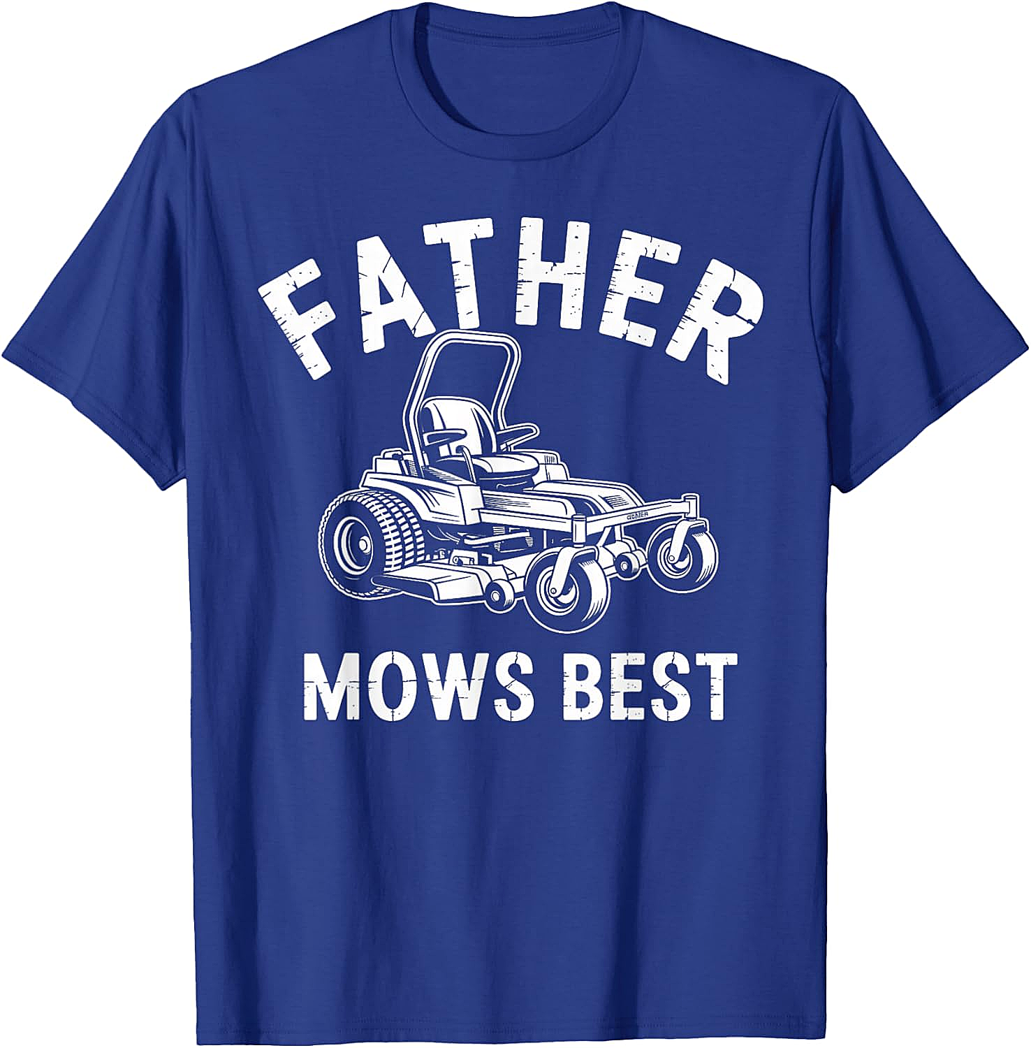 Father Mows Best T-Shirt Funny Lawn Mower Dad Tee