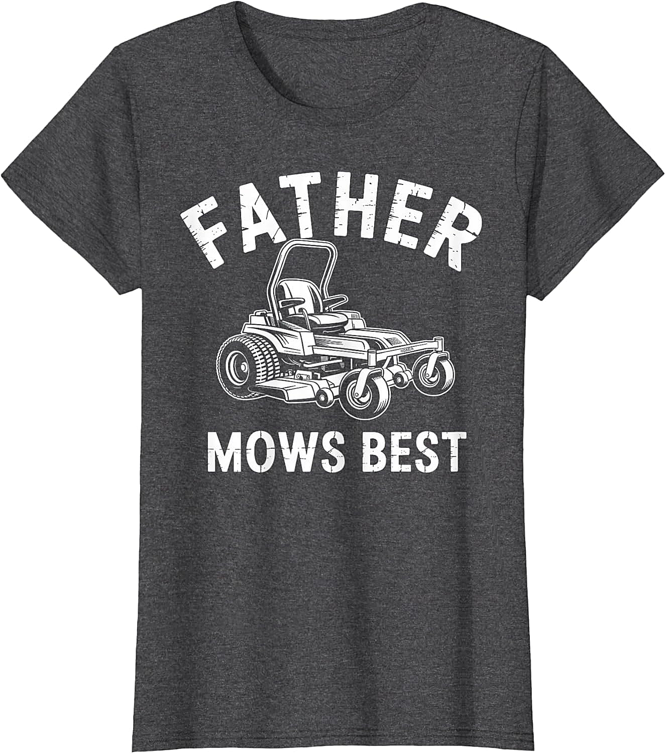  Father Mows Best T-Shirt Funny Lawn Mower Dad Tee