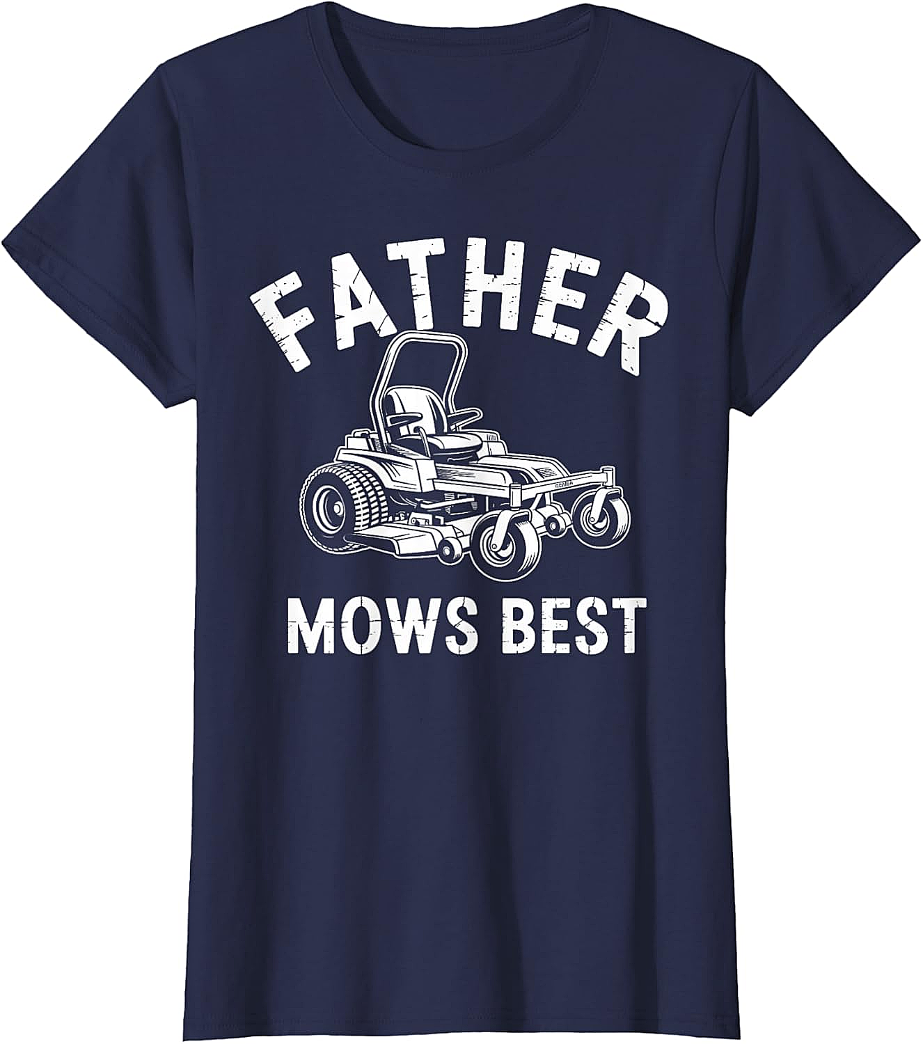  Father Mows Best T-Shirt Funny Lawn Mower Dad Tee