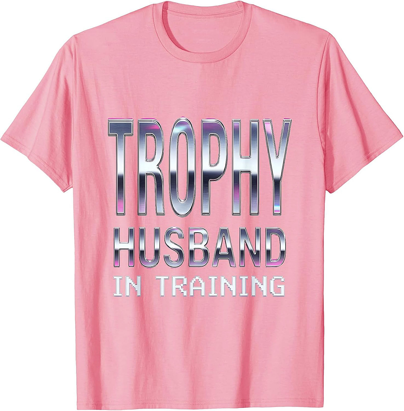 Trophy Husband in Training T-Shirt | Funny Husband Gift