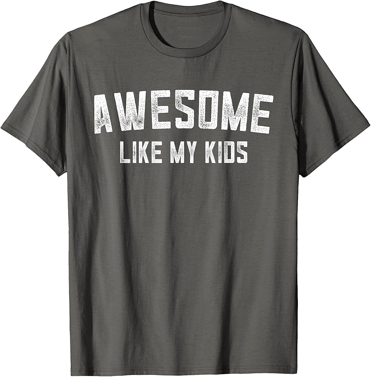  Awesome Like My Kids T-Shirt Funny Parent Graphic Tee