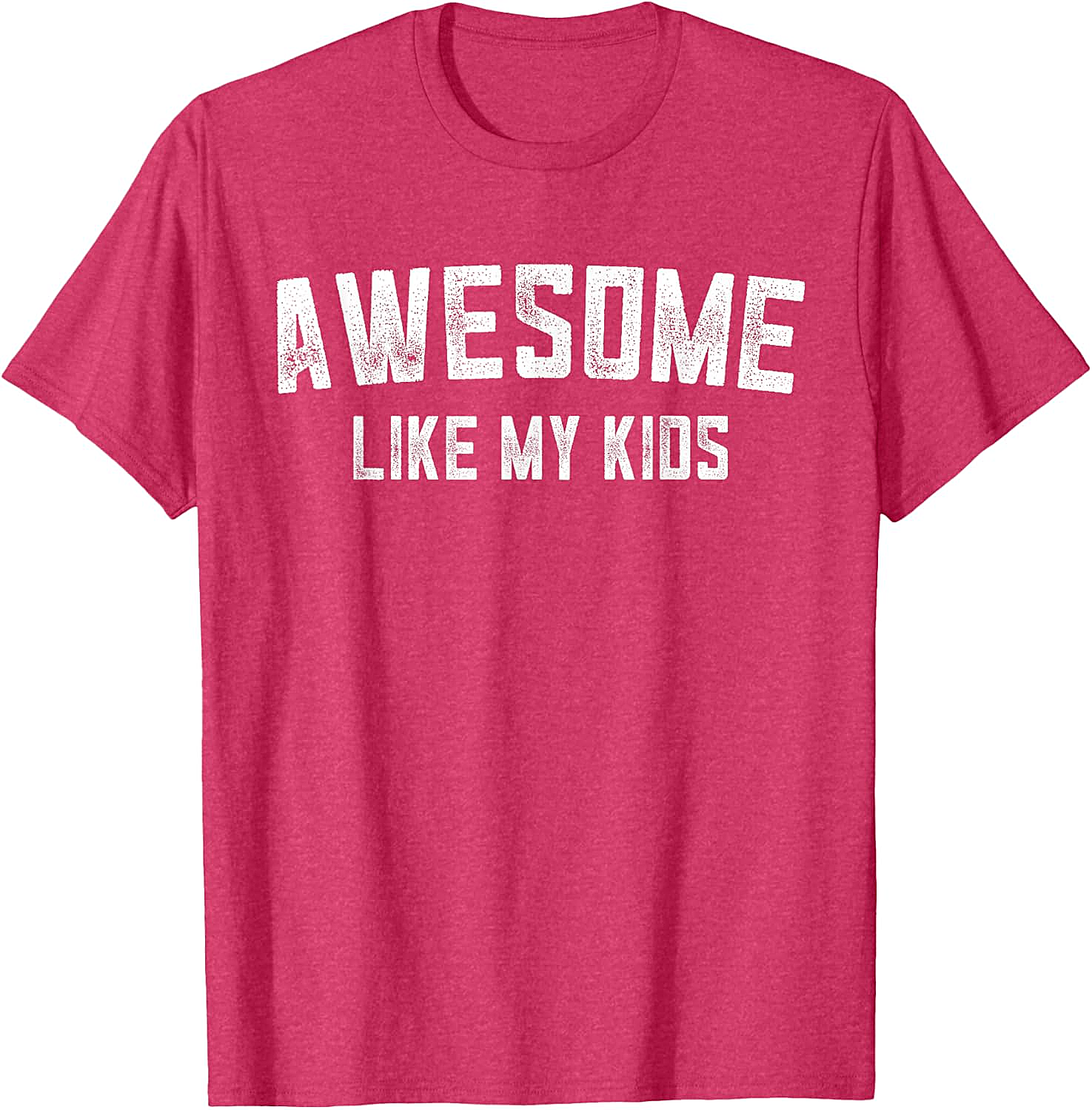  Awesome Like My Kids T-Shirt Funny Parent Graphic Tee