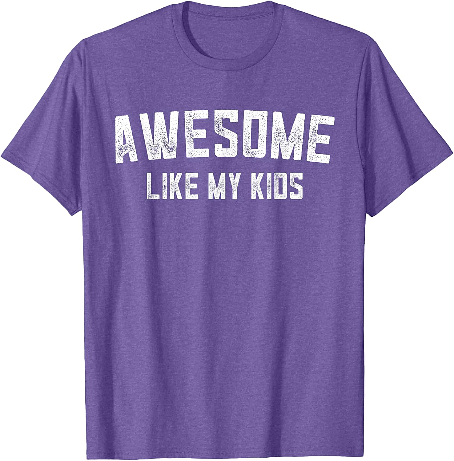  Awesome Like My Kids T-Shirt Funny Parent Graphic Tee