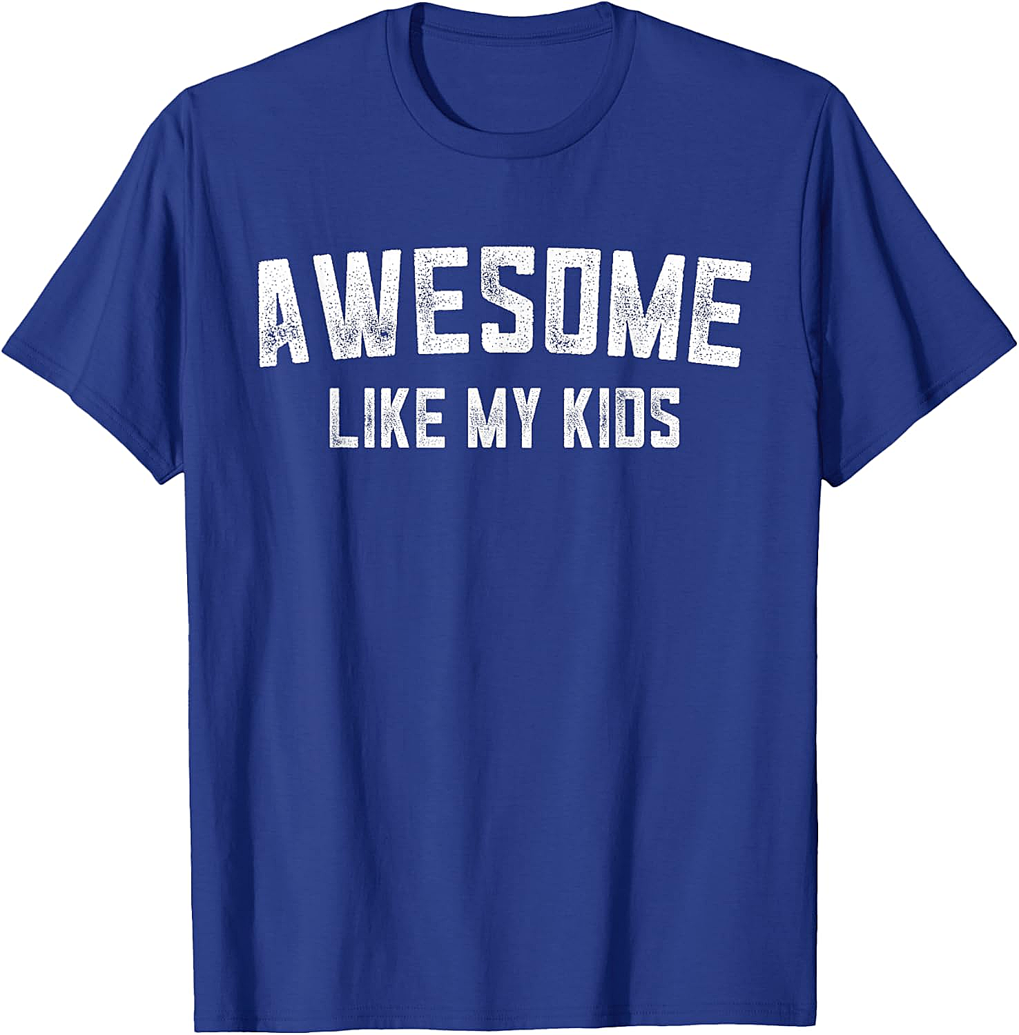 Awesome Like My Kids T-Shirt Funny Parent Graphic Tee