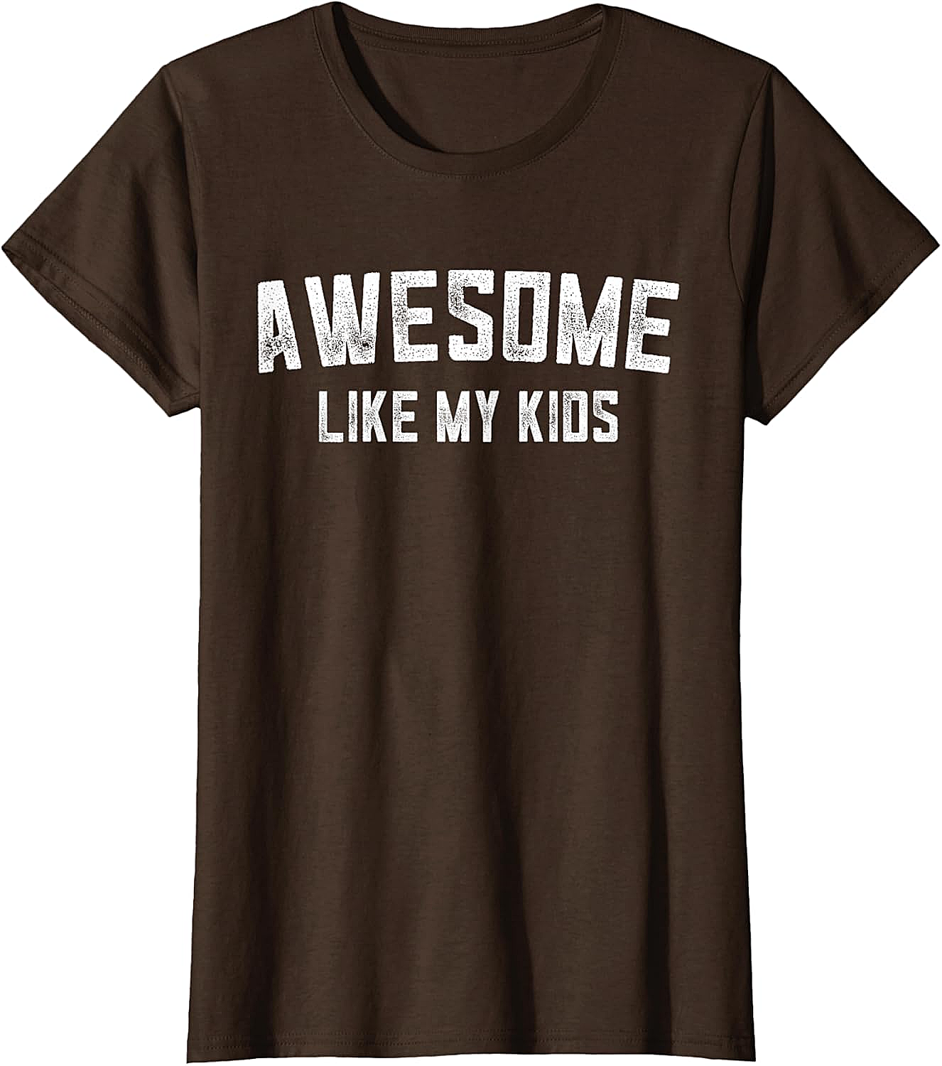  Awesome Like My Kids T-Shirt Funny Parent Graphic Tee