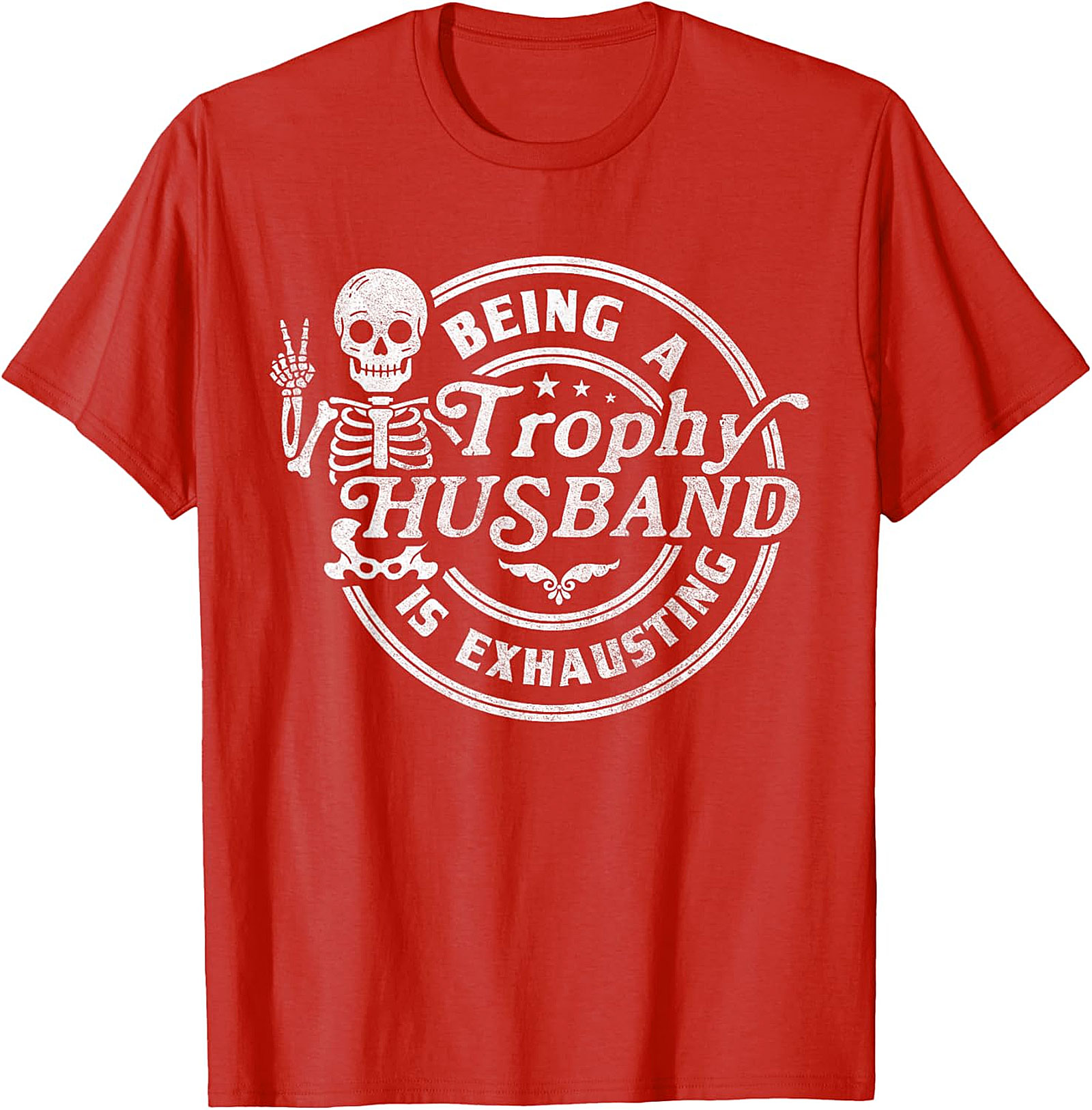 Funny Trophy Husband Tee - Skeleton Graphic T-Shirt