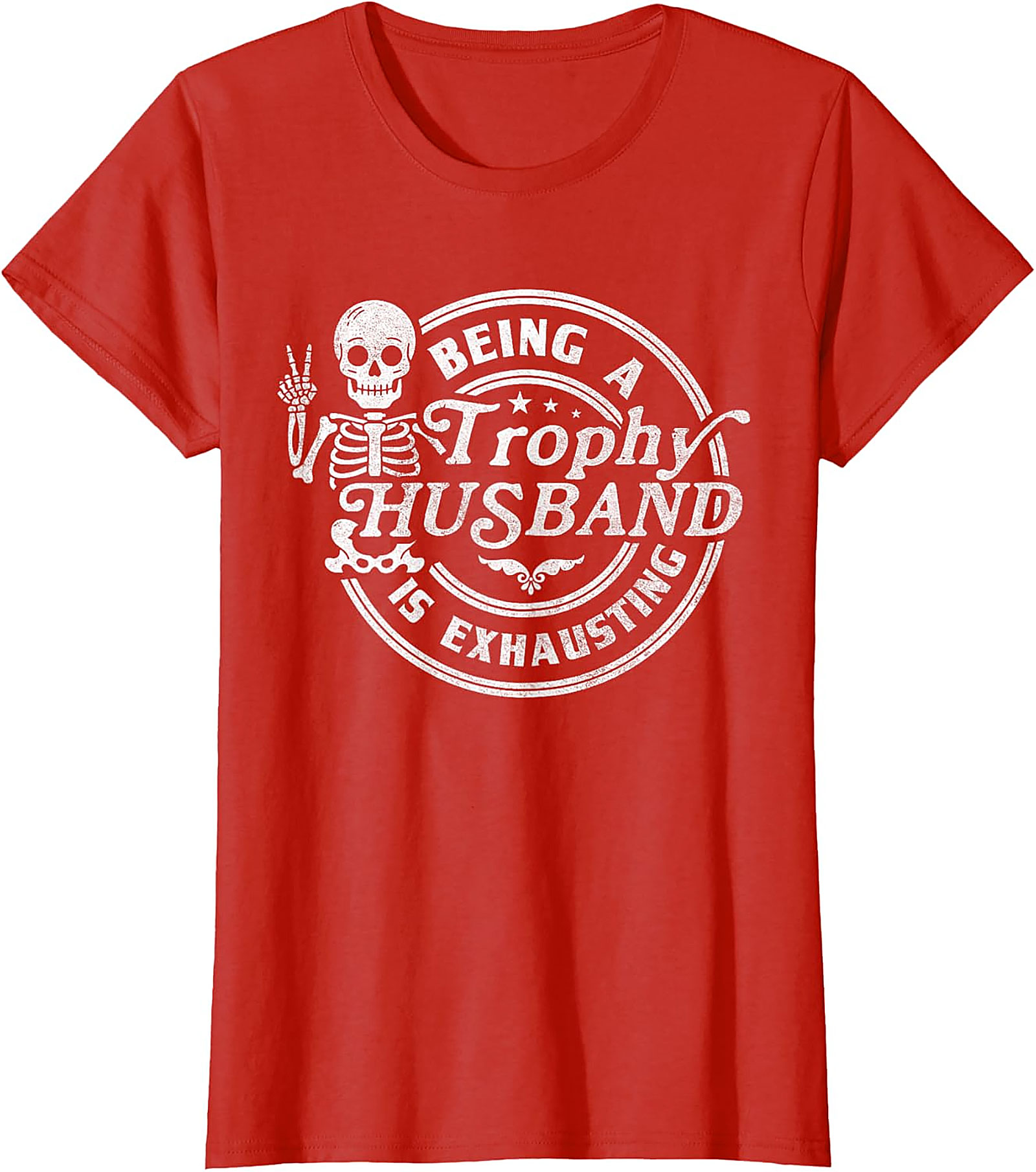 Funny Trophy Husband Tee - Skeleton Graphic T-Shirt