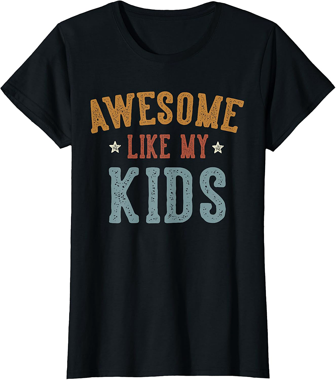 Awesome Like My Kids T-Shirt Funny Retro Parent Tee