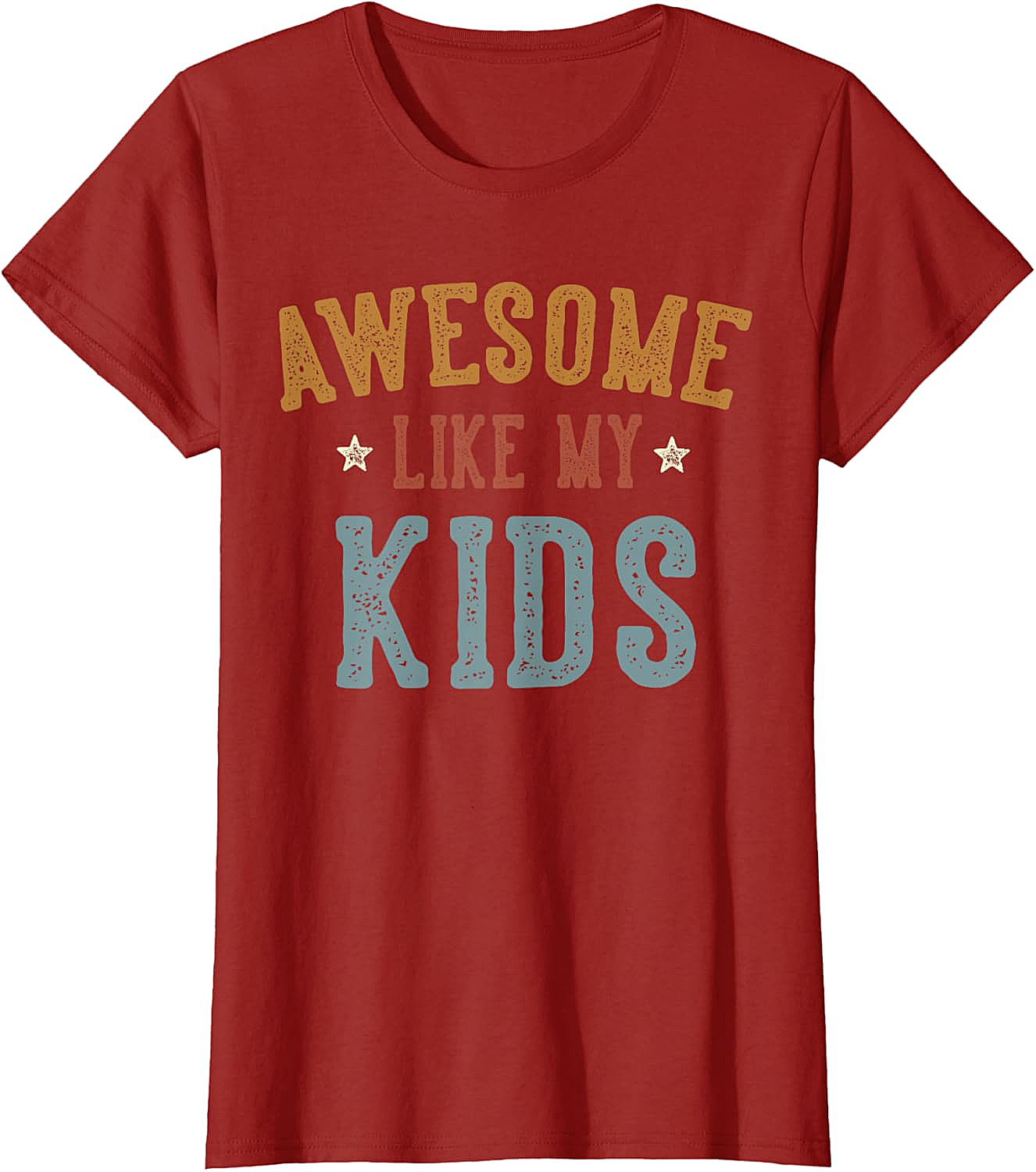 Awesome Like My Kids T-Shirt Funny Retro Parent Tee