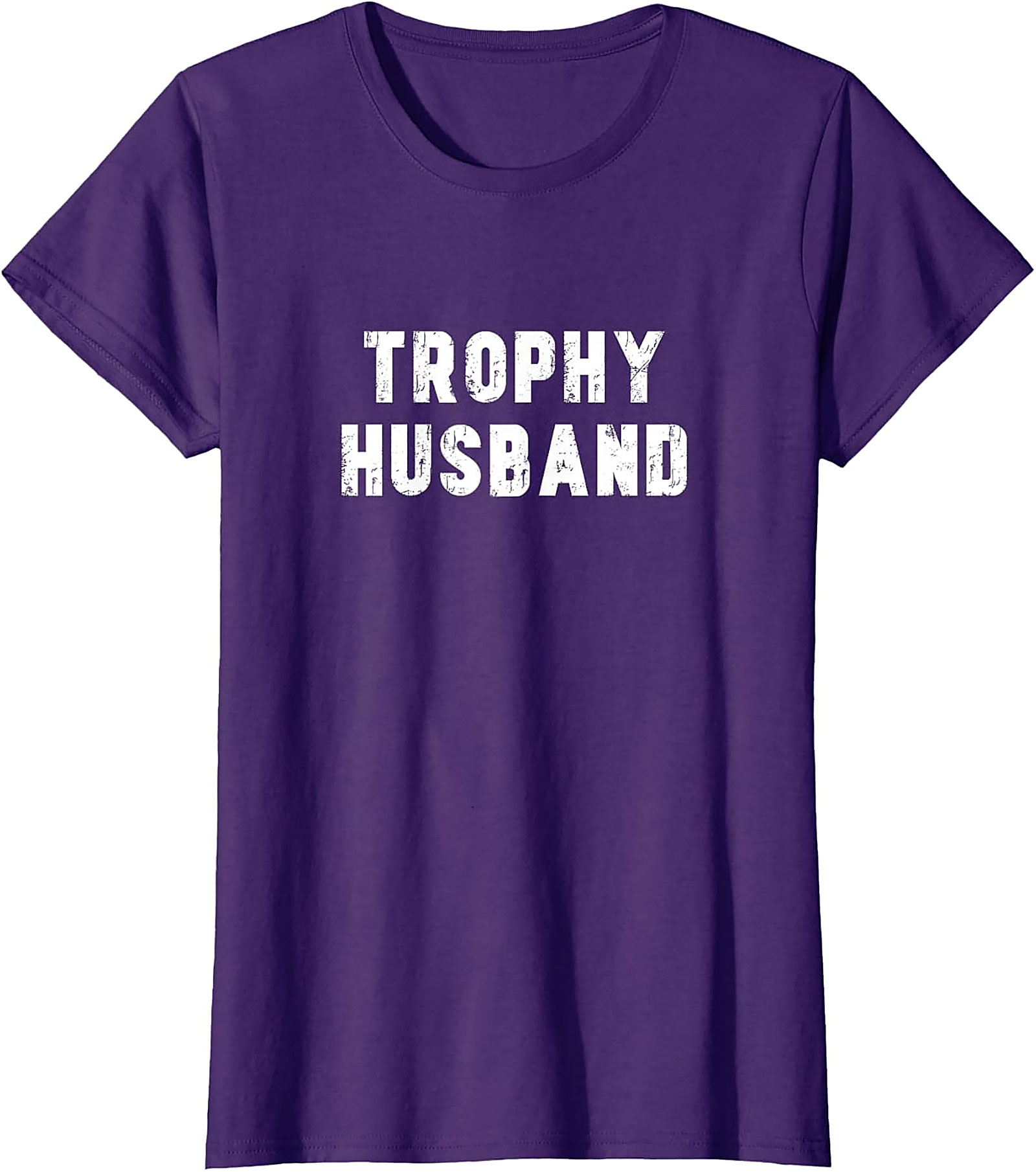 Trophy Husband Shirt - Funny Graphic Tee for Men