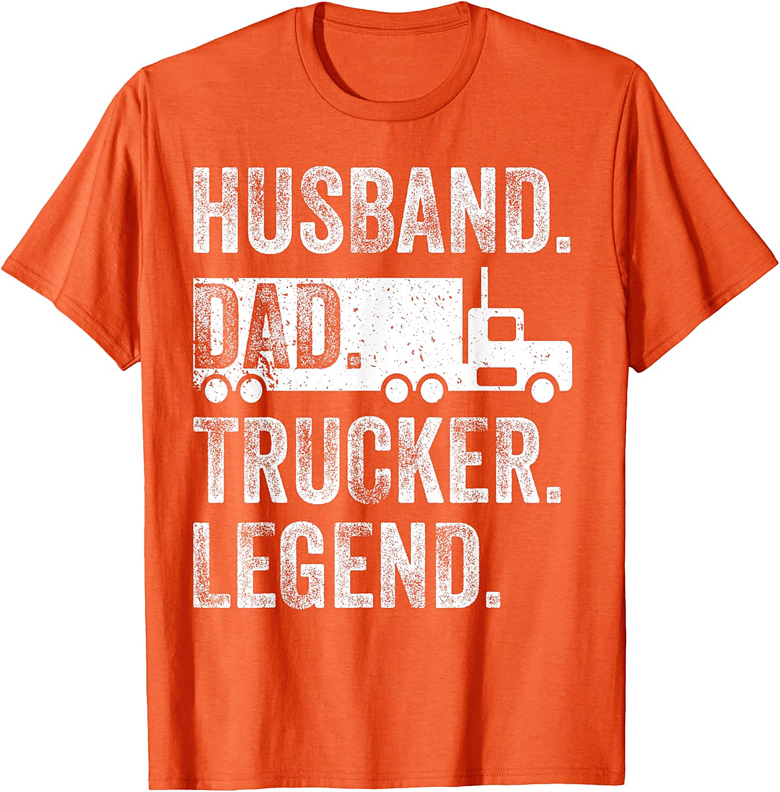 Husband Dad Trucker Legend T-Shirt | Funny Trucker Dad Tee
