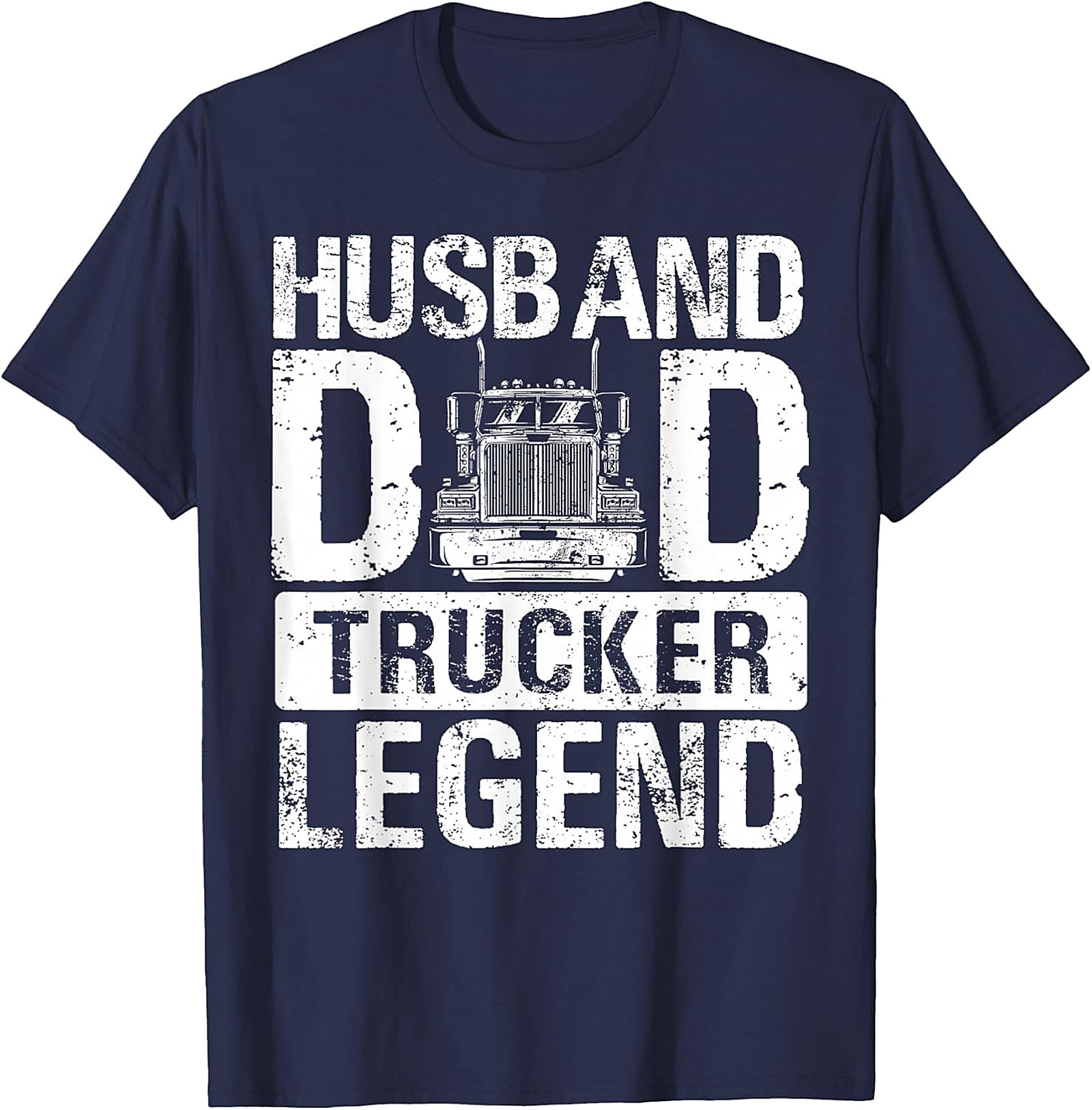 Husband Dad Trucker Legend T-Shirt | Funny Trucker Gift