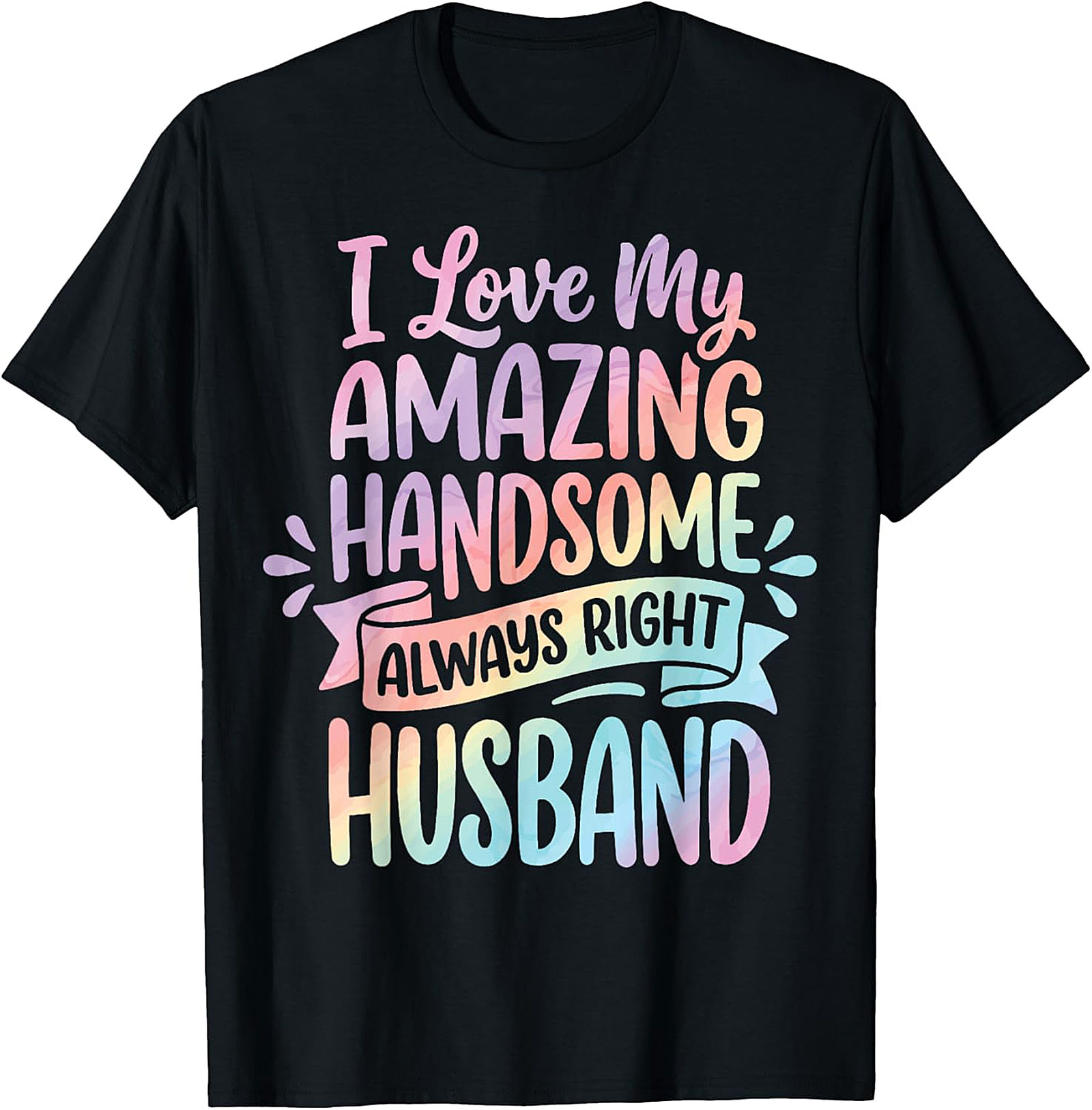 Funny Husband T-Shirt - Amazing Handsome Husband Tee