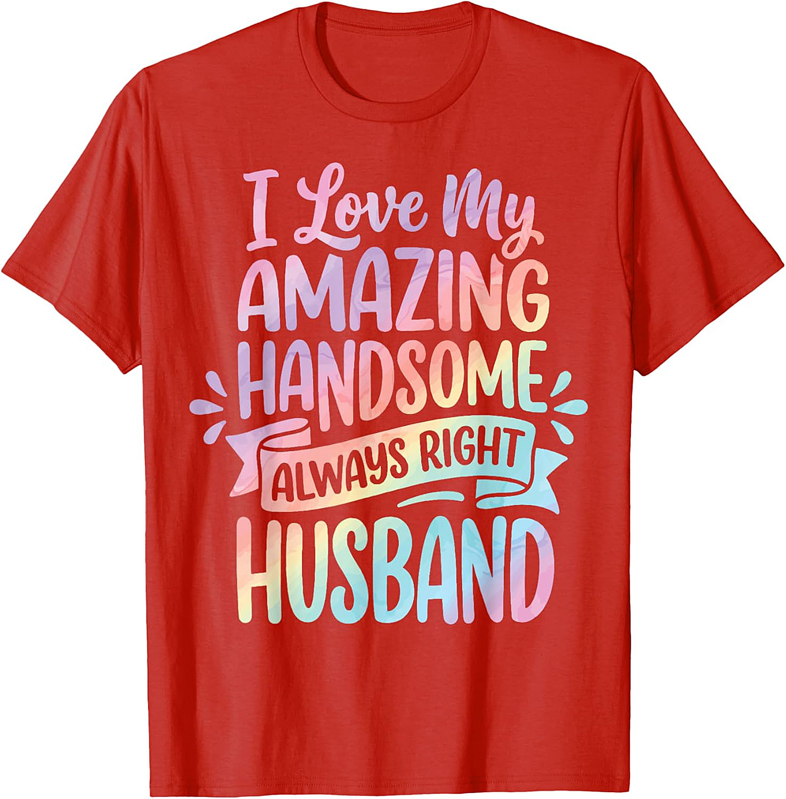 Funny Husband T-Shirt - Amazing Handsome Husband Tee