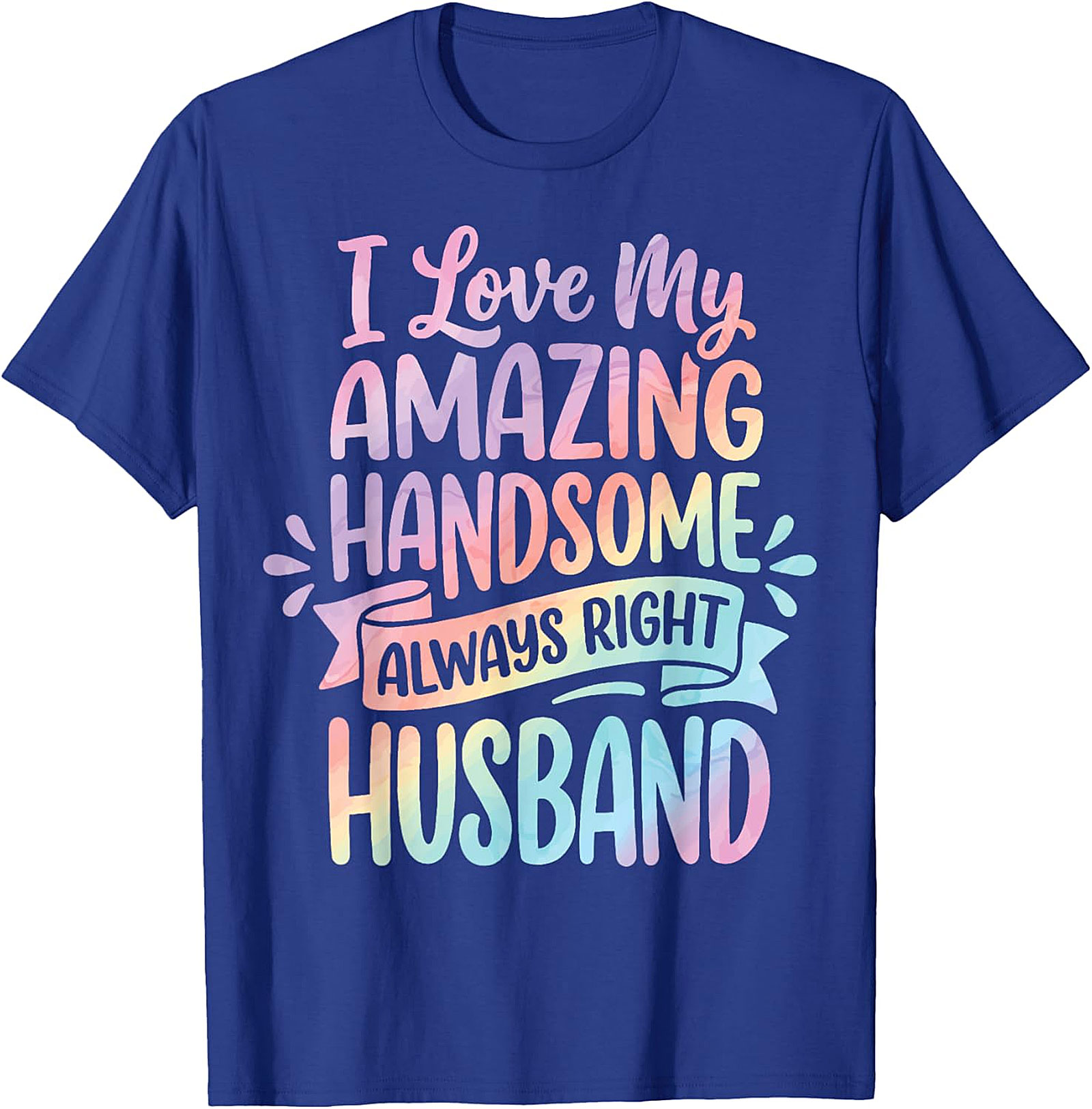 Funny Husband T-Shirt - Amazing Handsome Husband Tee
