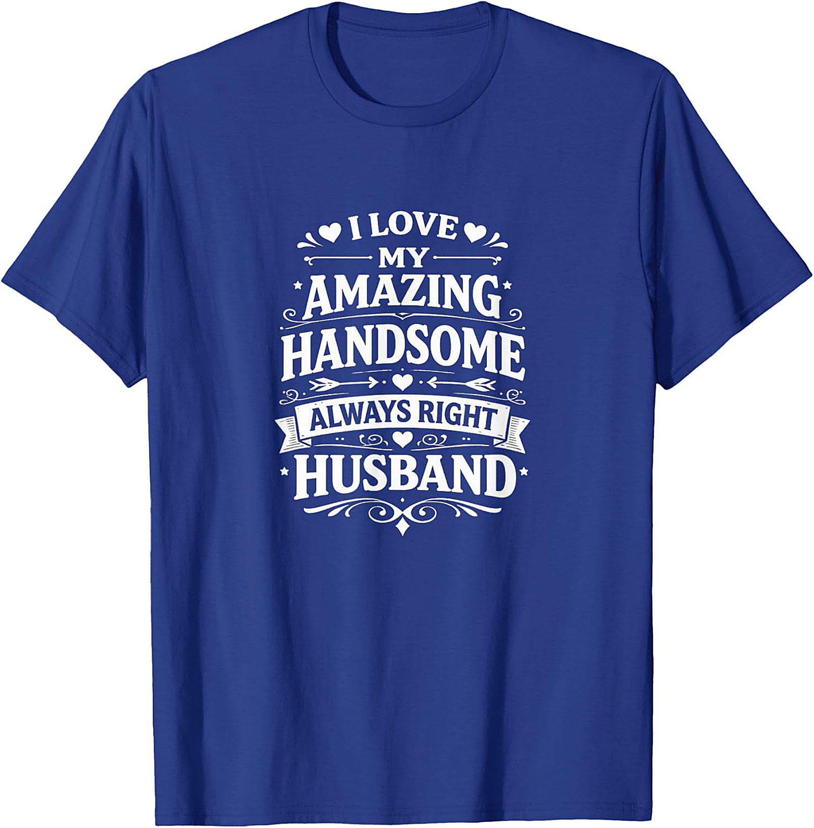 Funny Husband Shirt - I Love My Husband Graphic Tee