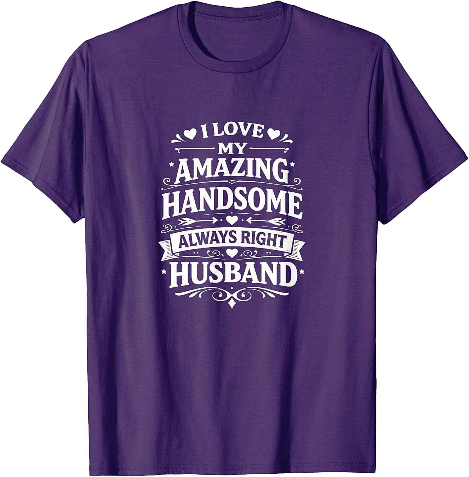Funny Husband Shirt - I Love My Husband Graphic Tee