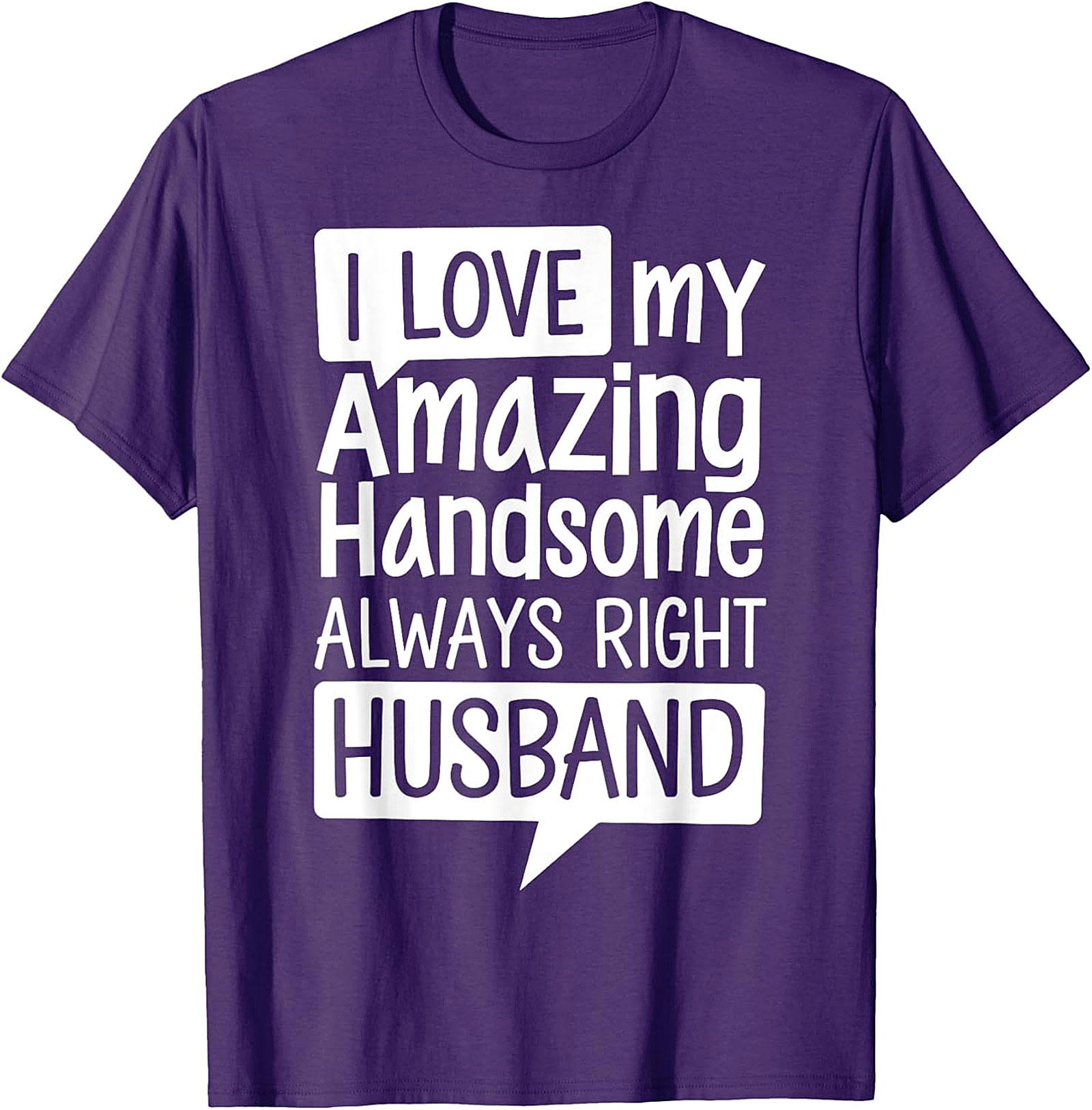 Funny Husband T-Shirt | I Love My Husband Graphic Tee