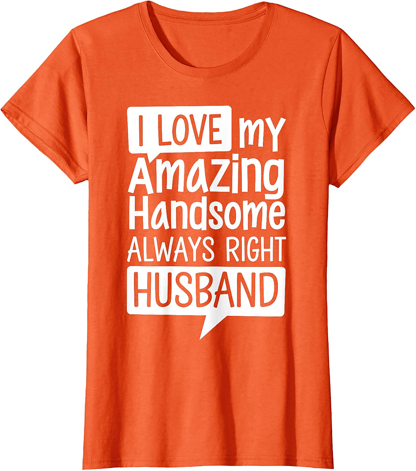 Funny Husband T-Shirt | I Love My Husband Graphic Tee