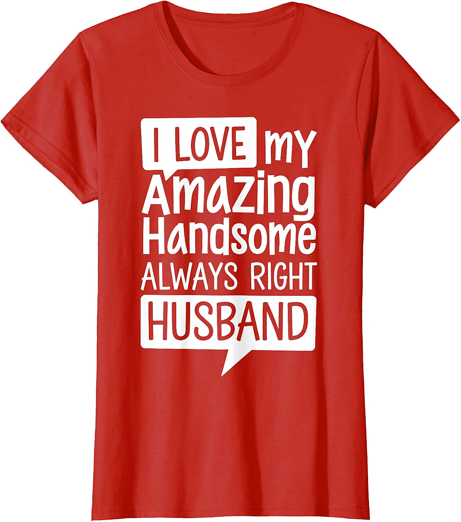 Funny Husband T-Shirt | I Love My Husband Graphic Tee