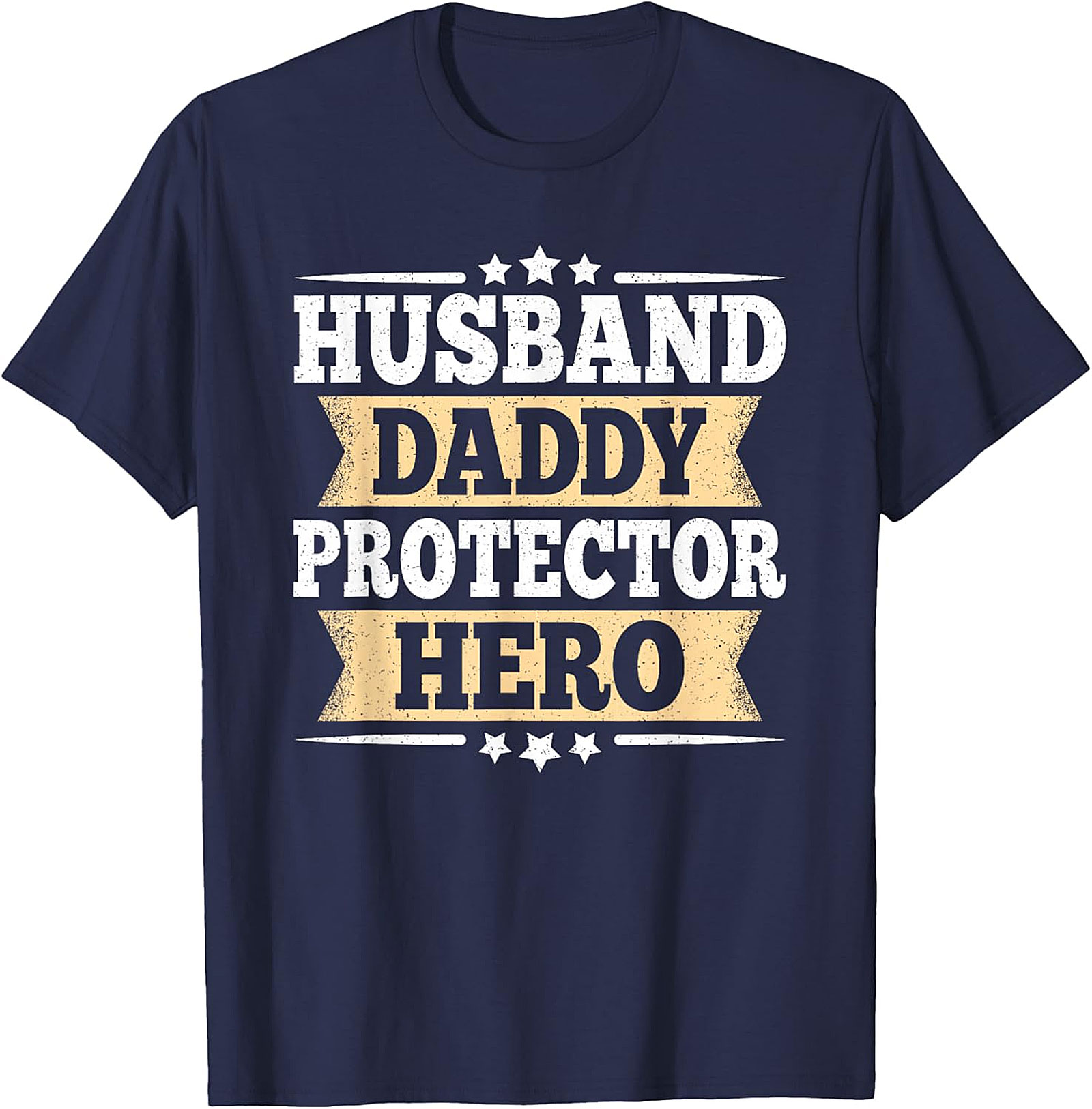 Husband Daddy Protector Hero Shirt | Proud Dad Tee