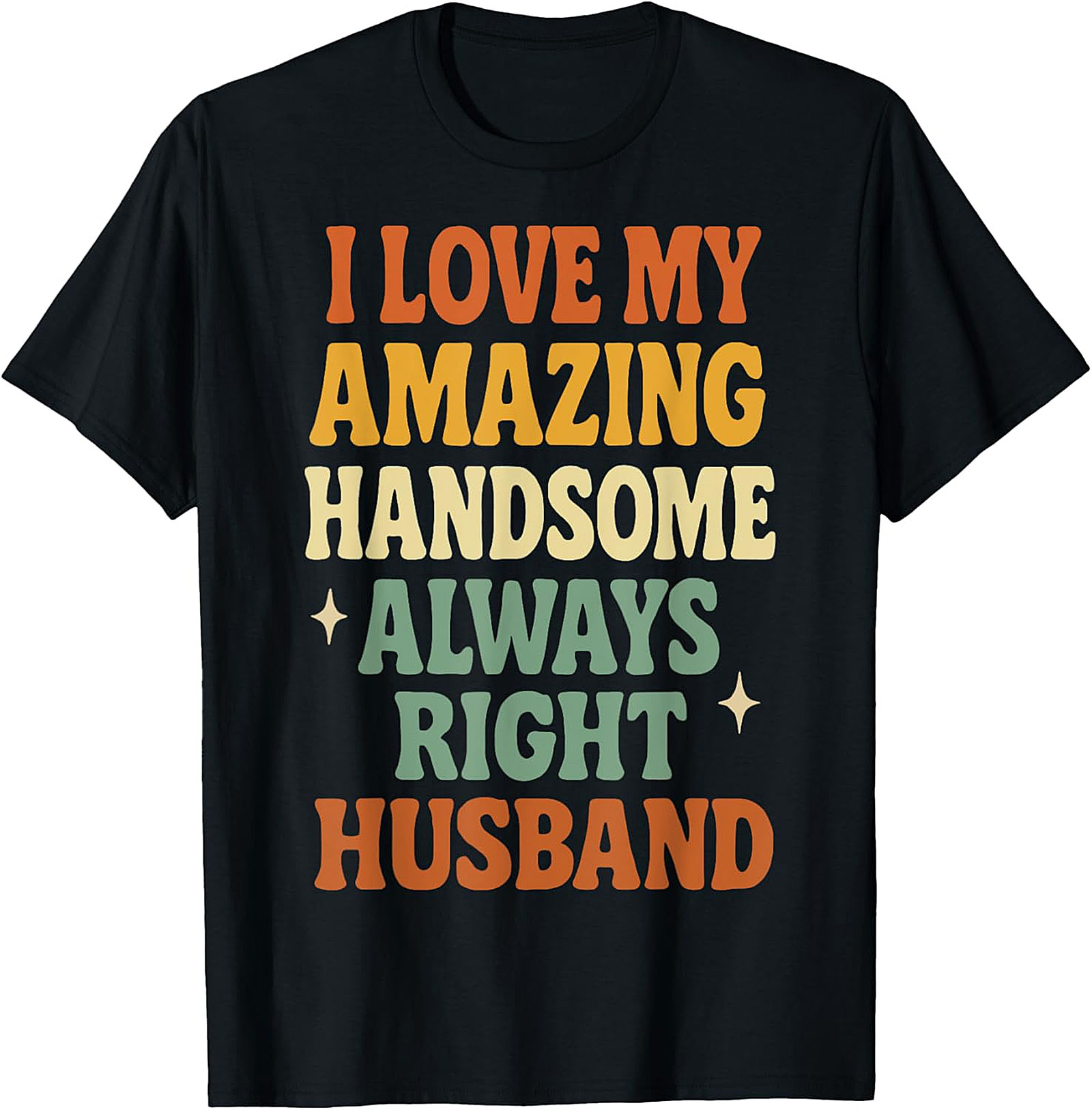 Retro Funny Husband T-Shirt | I Love My Husband Tee