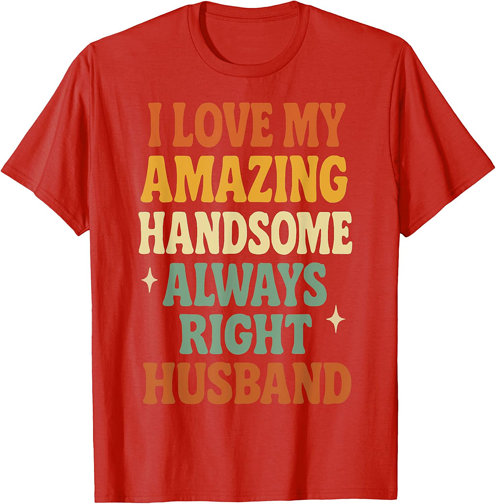 Retro Funny Husband T-Shirt | I Love My Husband Tee