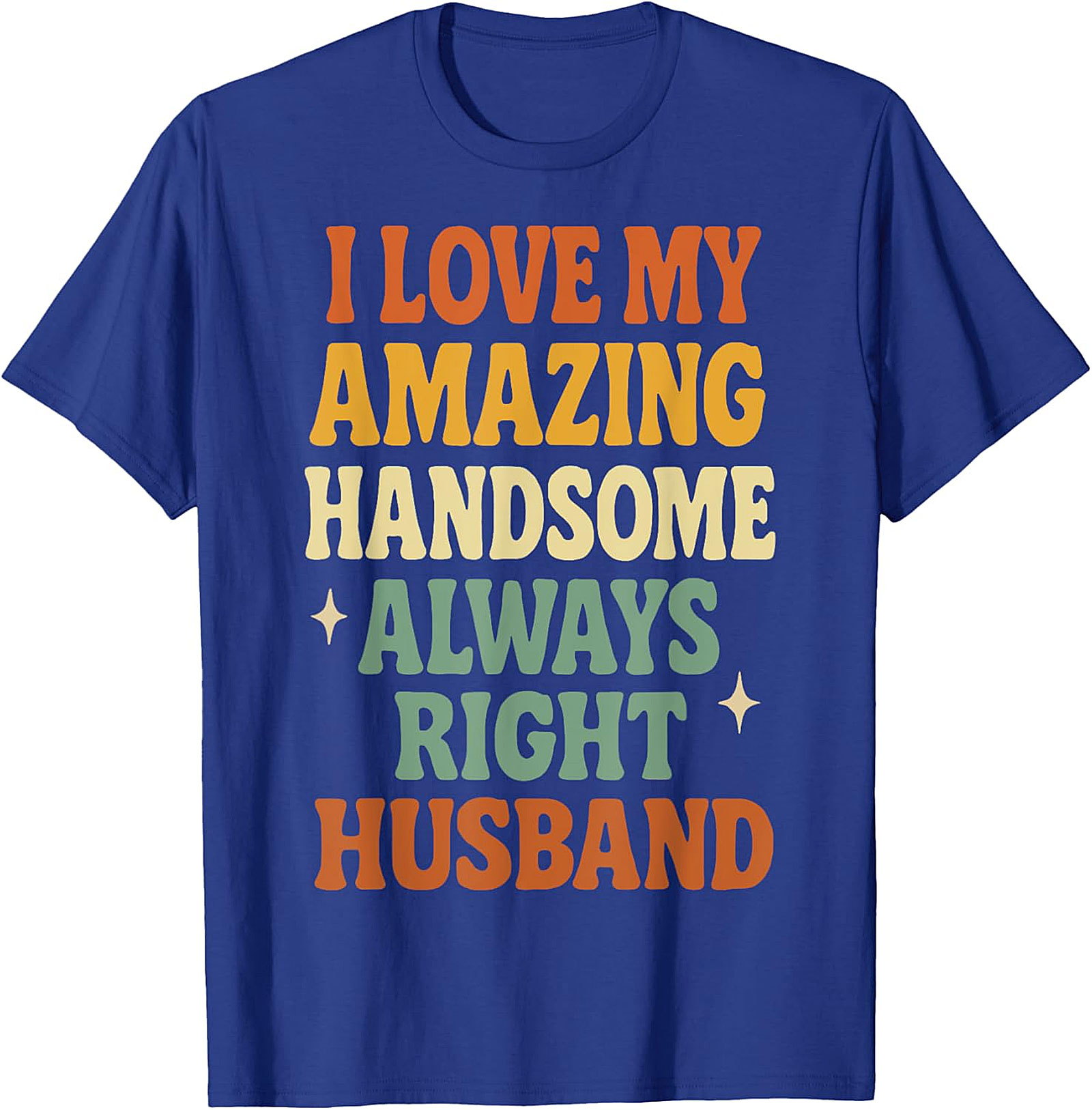 Retro Funny Husband T-Shirt | I Love My Husband Tee