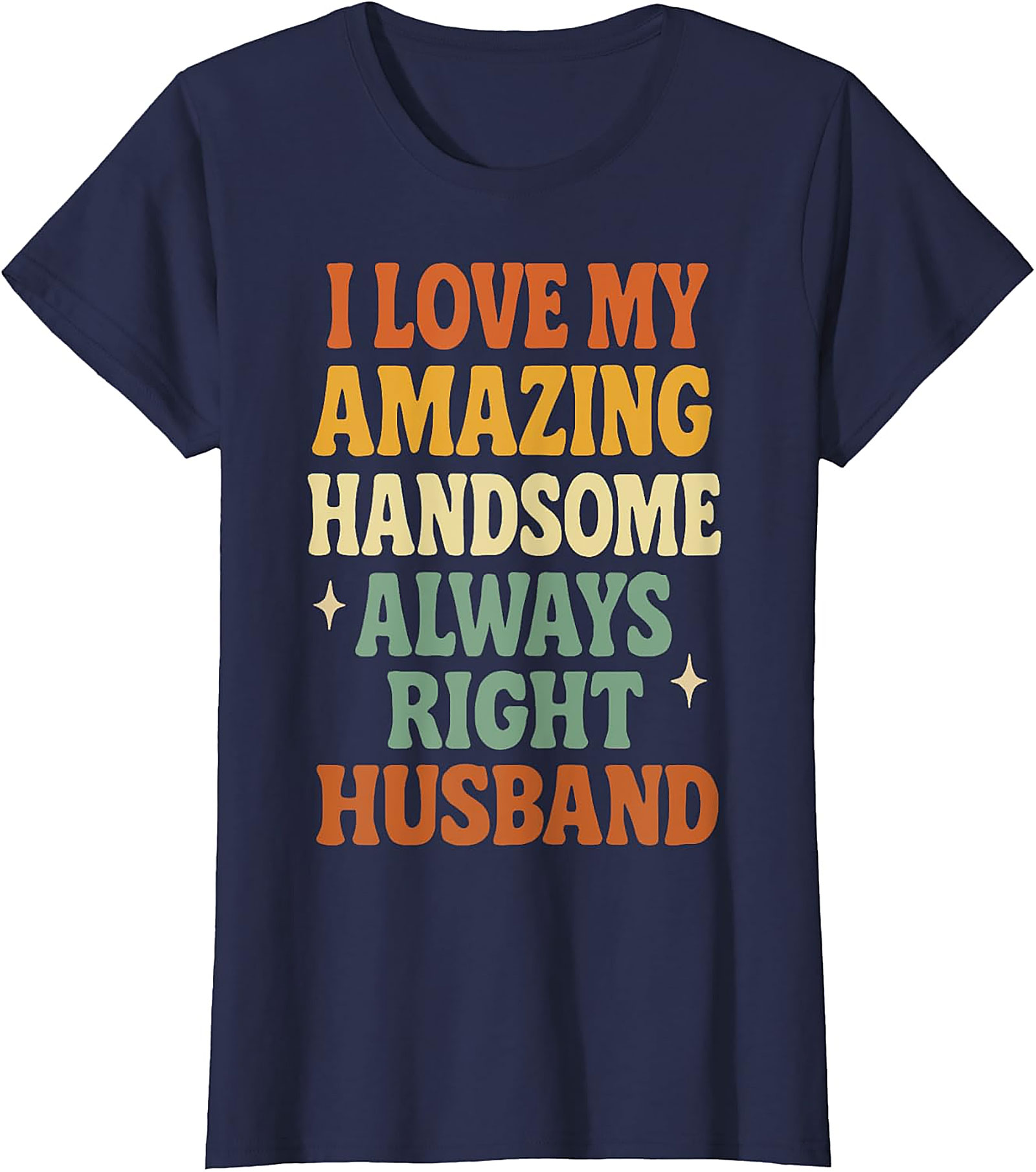 Retro Funny Husband T-Shirt | I Love My Husband Tee
