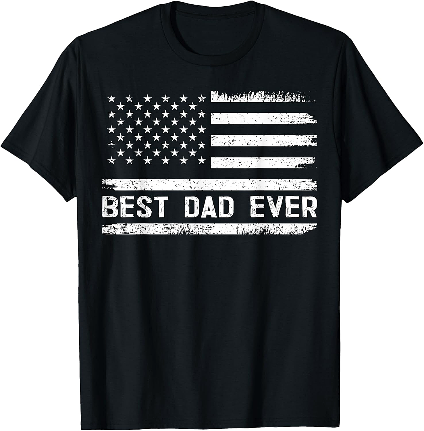 Best Dad Ever American Flag T-shirt Patriotic Dad Gift