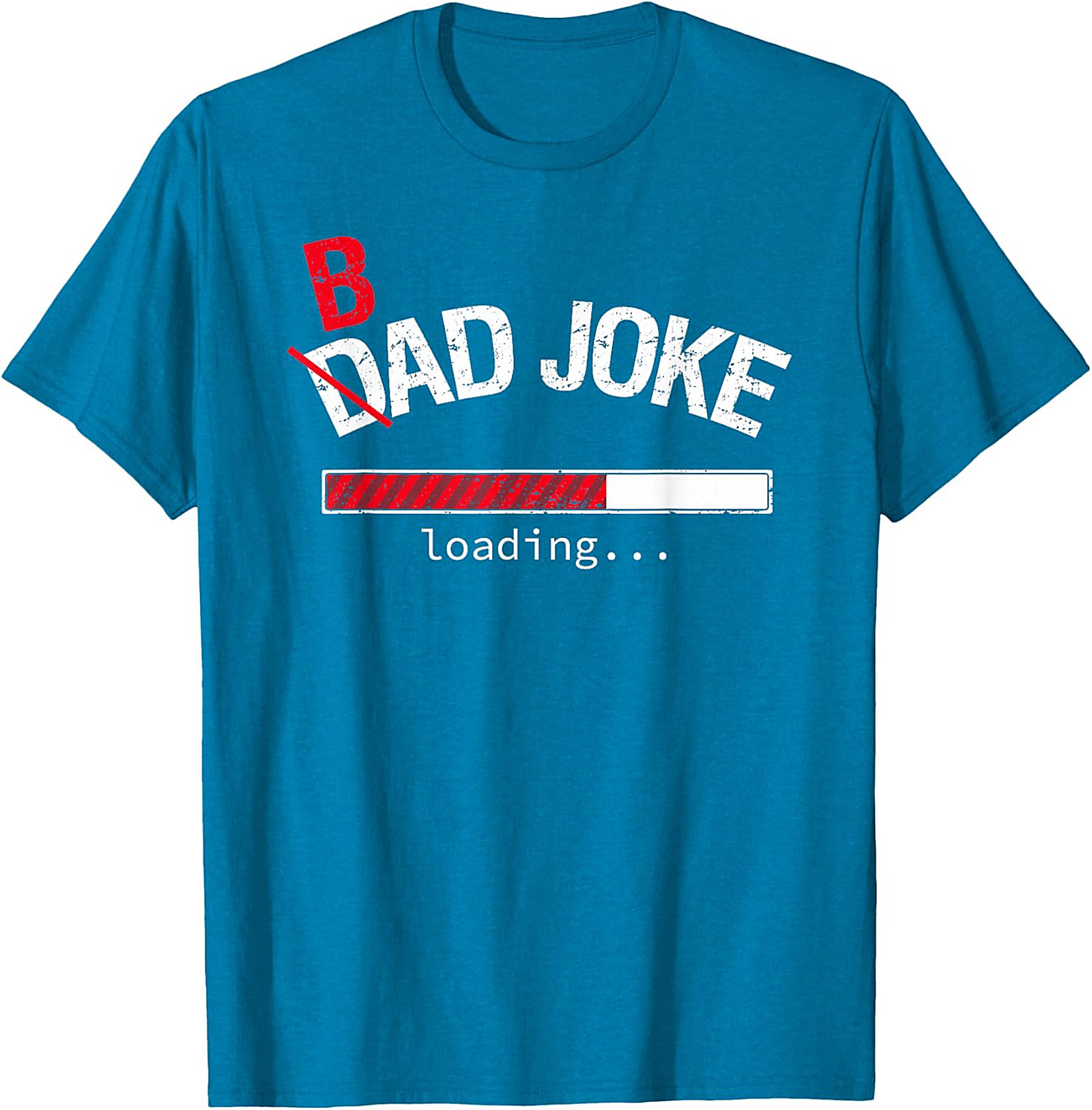 Bad Dad Joke Loading Funny T-Shirt | Hilarious Graphic Tee