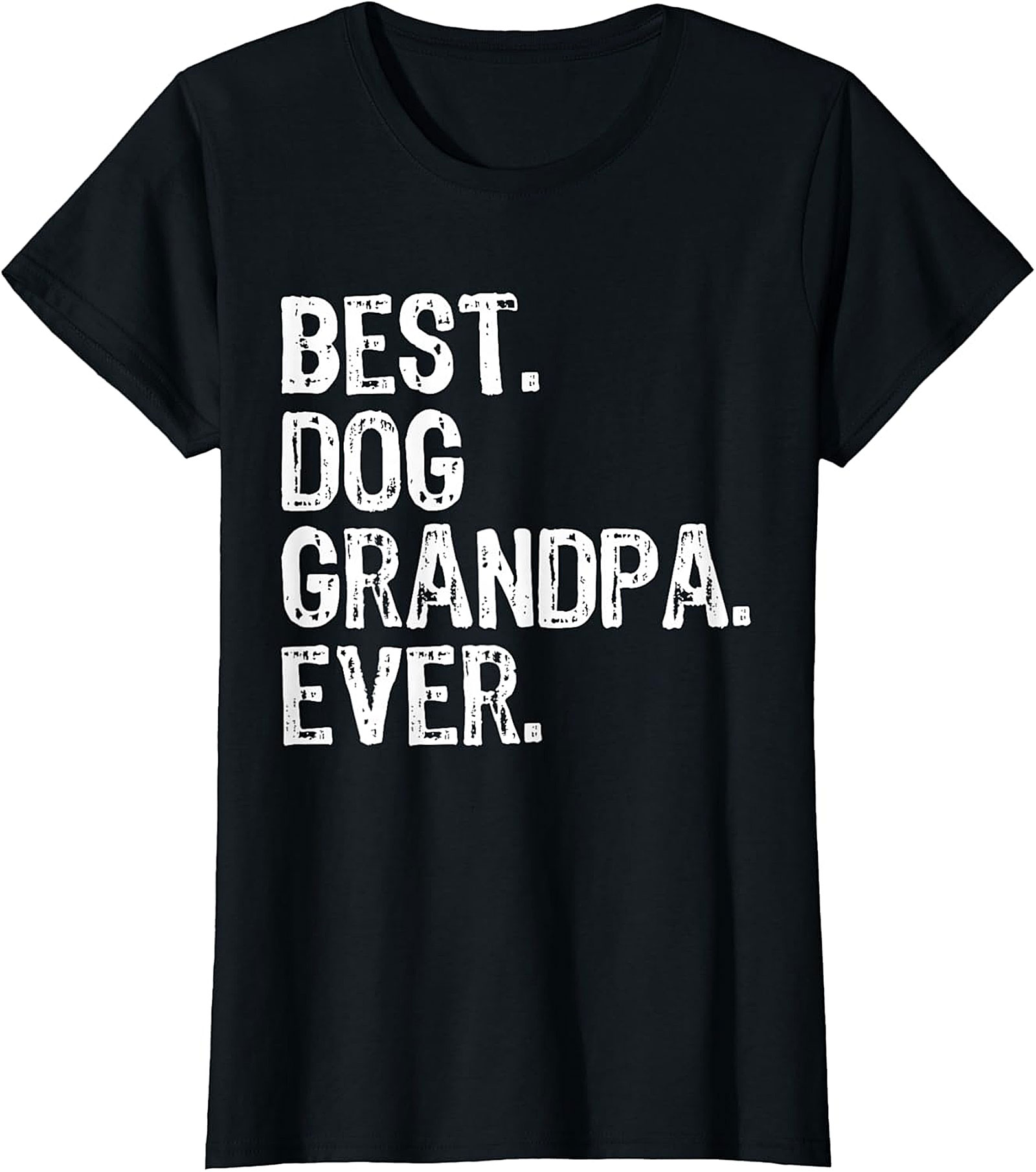 Best Dog Grandpa Ever T-Shirt | Funny Graphic Tee Gift