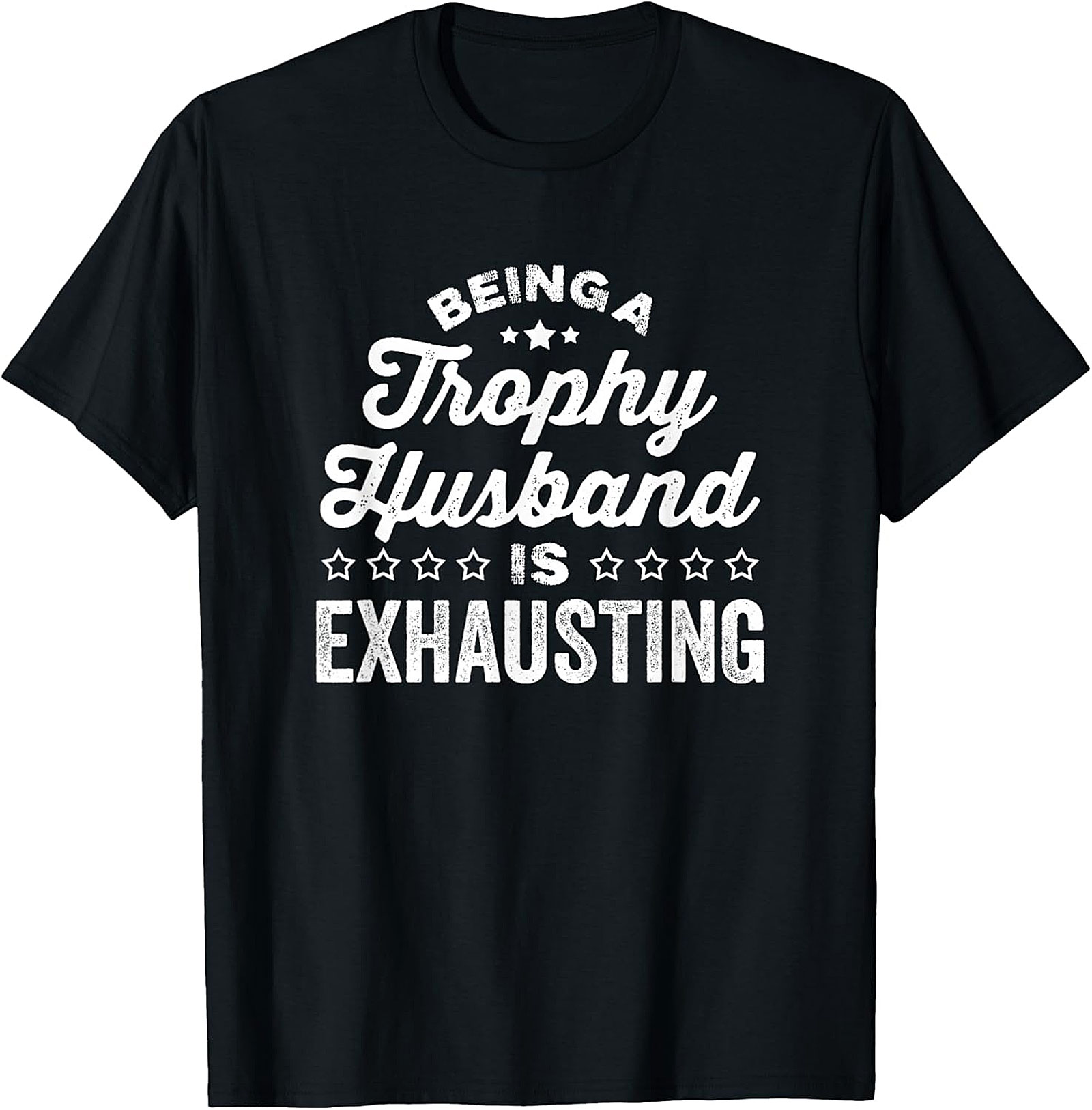 Trophy Husband Graphic Tee | Funny Husband Gift Shirt