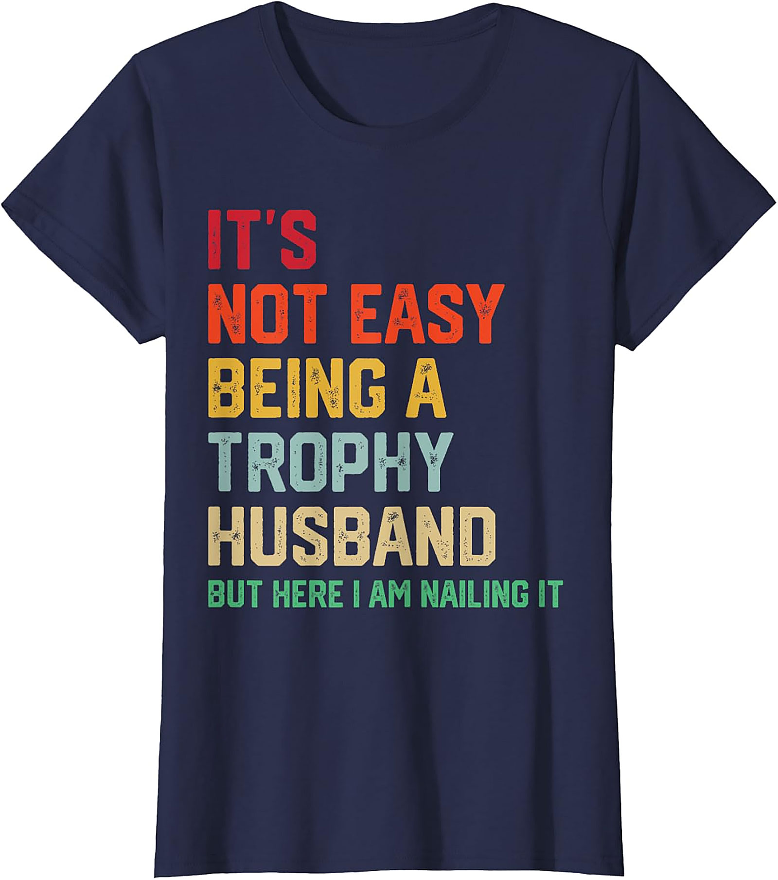 Trophy Husband T-Shirt | Funny Retro Graphic Tee