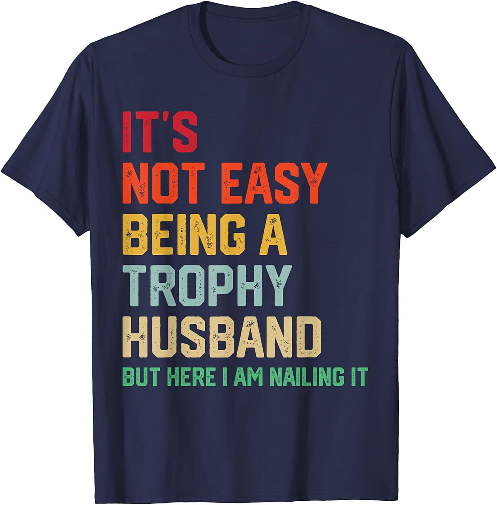 Trophy Husband T-Shirt | Funny Retro Graphic Tee