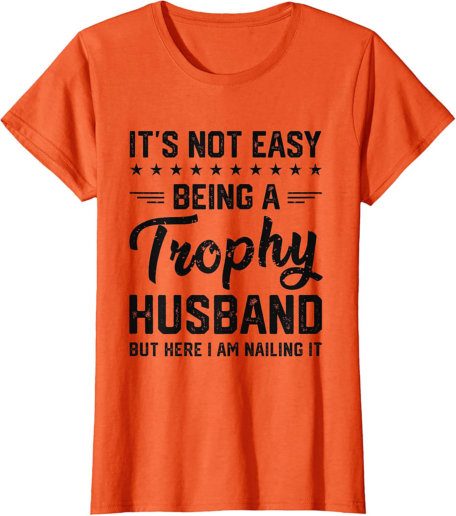 Funny Trophy Husband Shirt | Hilarious Graphic Tee