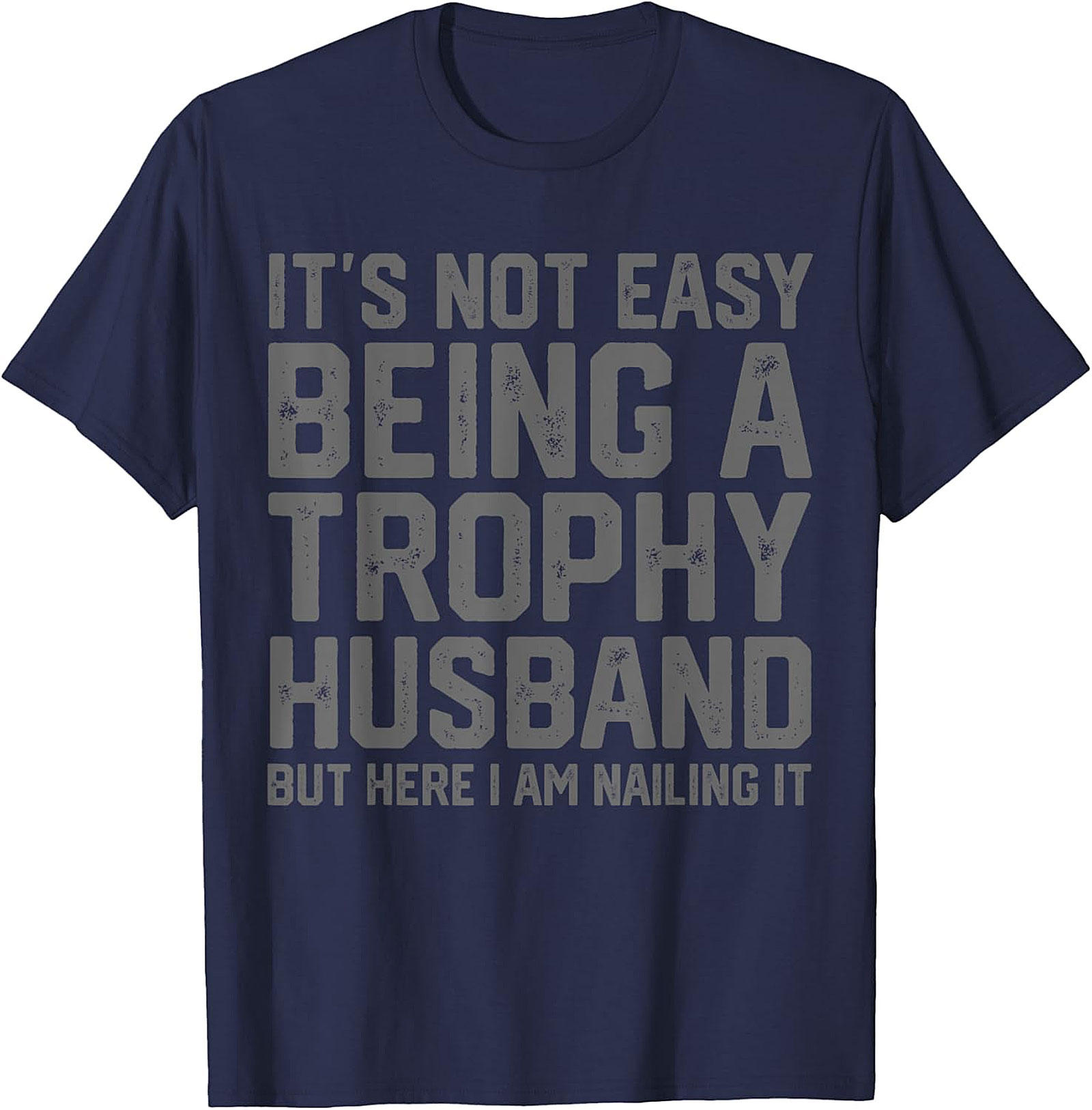 Funny Trophy Husband Shirt | Cozy Unisex Graphic Tee