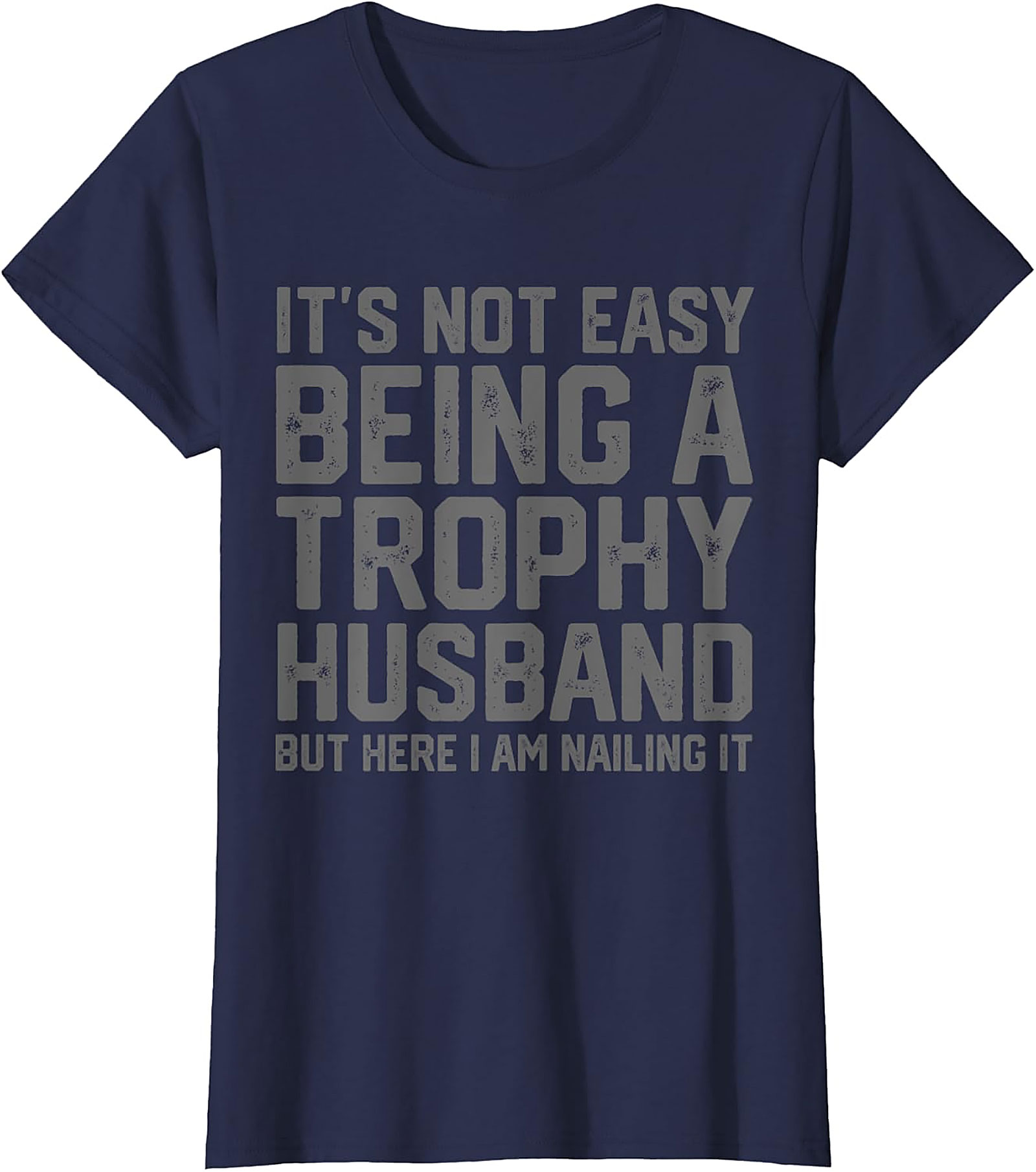 Funny Trophy Husband Shirt | Cozy Unisex Graphic Tee