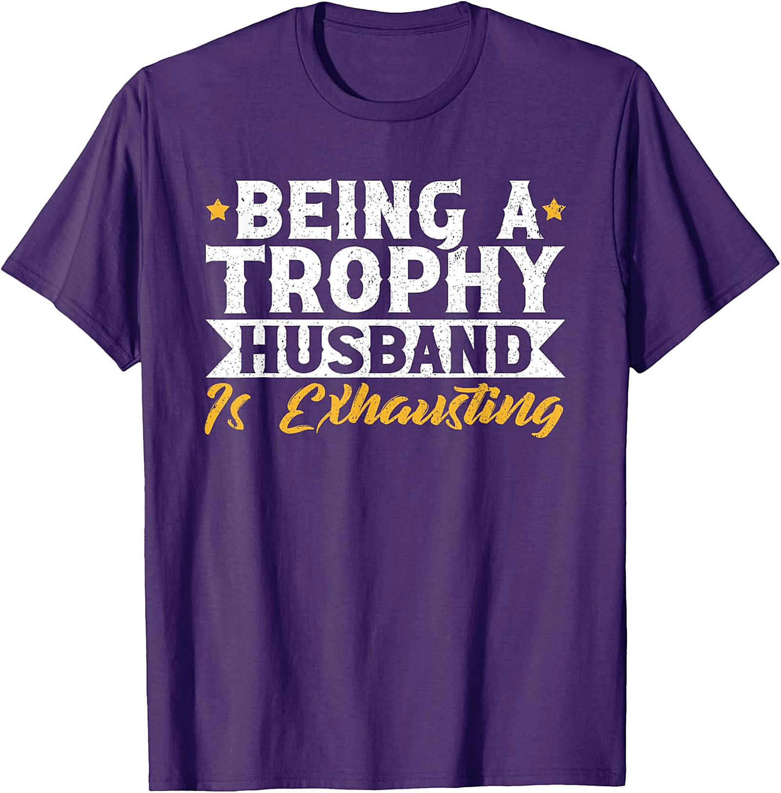 Trophy Husband Graphic Tee | Funny Husband T-Shirt