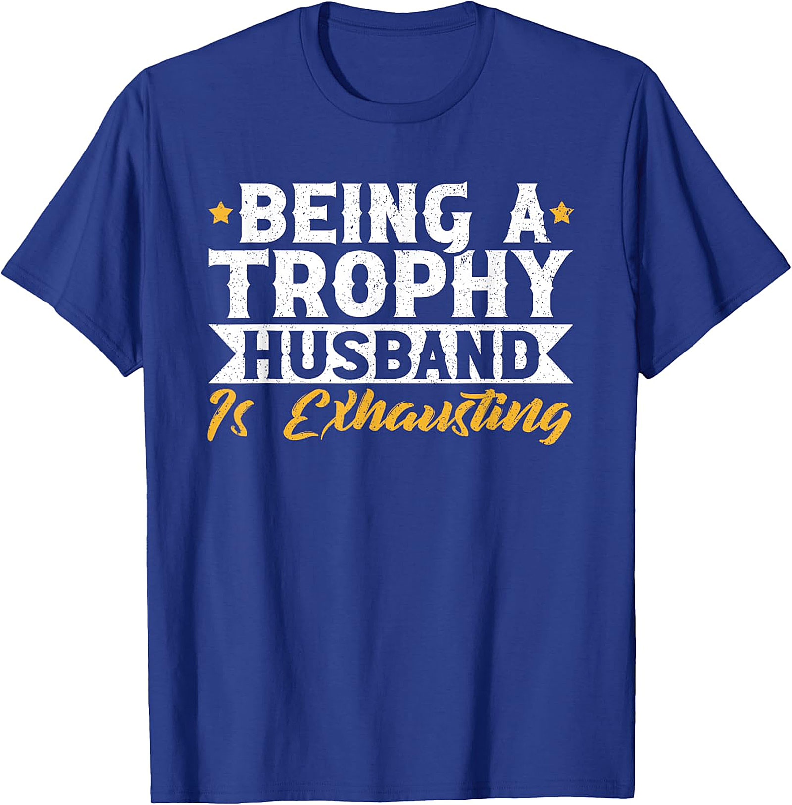 Trophy Husband Graphic Tee | Funny Husband T-Shirt